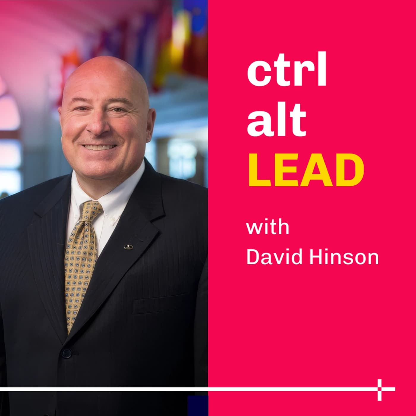 CTRL-ALT-LEAD with David Hinson - Podcasts