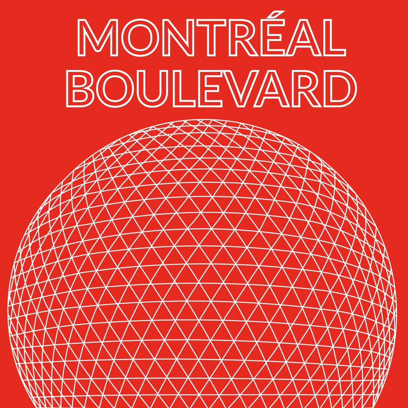 Montréal Boulevard - Podcasts
