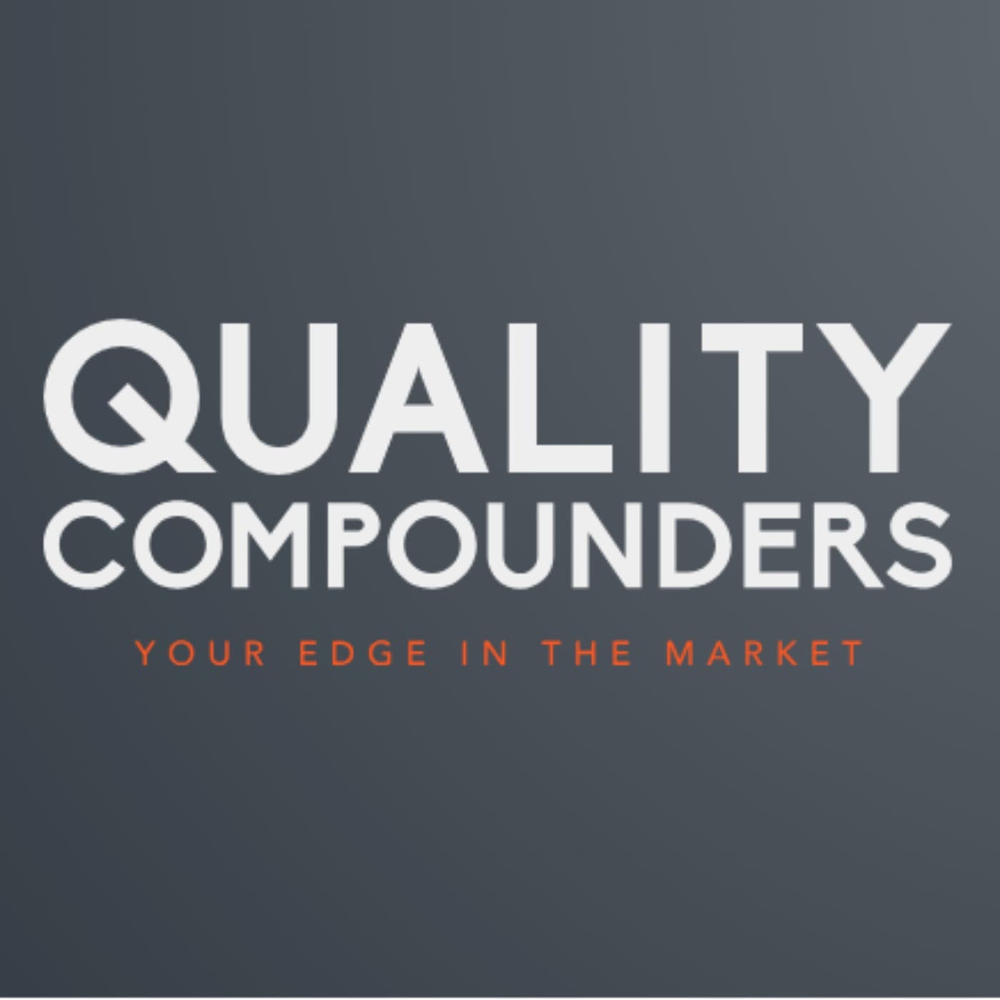 Quality Compounders - Podcasts