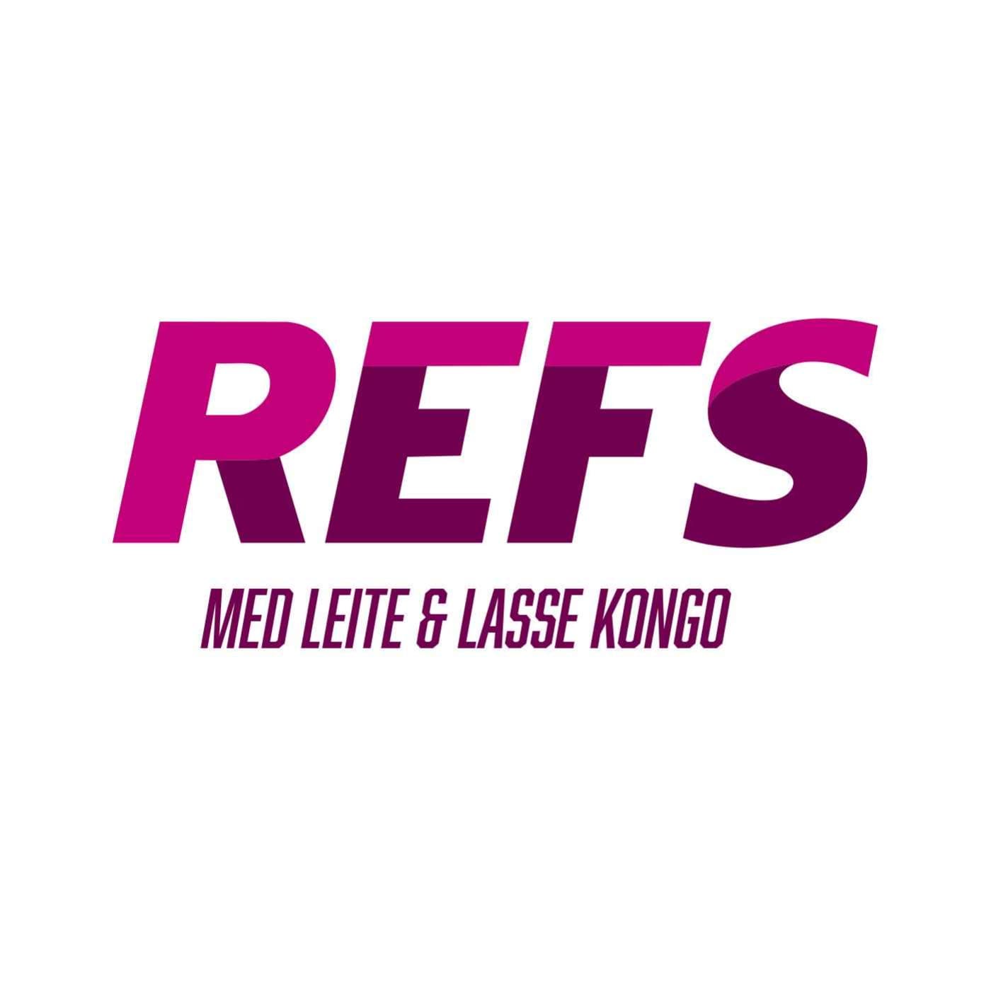 Refs - med Leite & Lasse Kongo - Podcasts