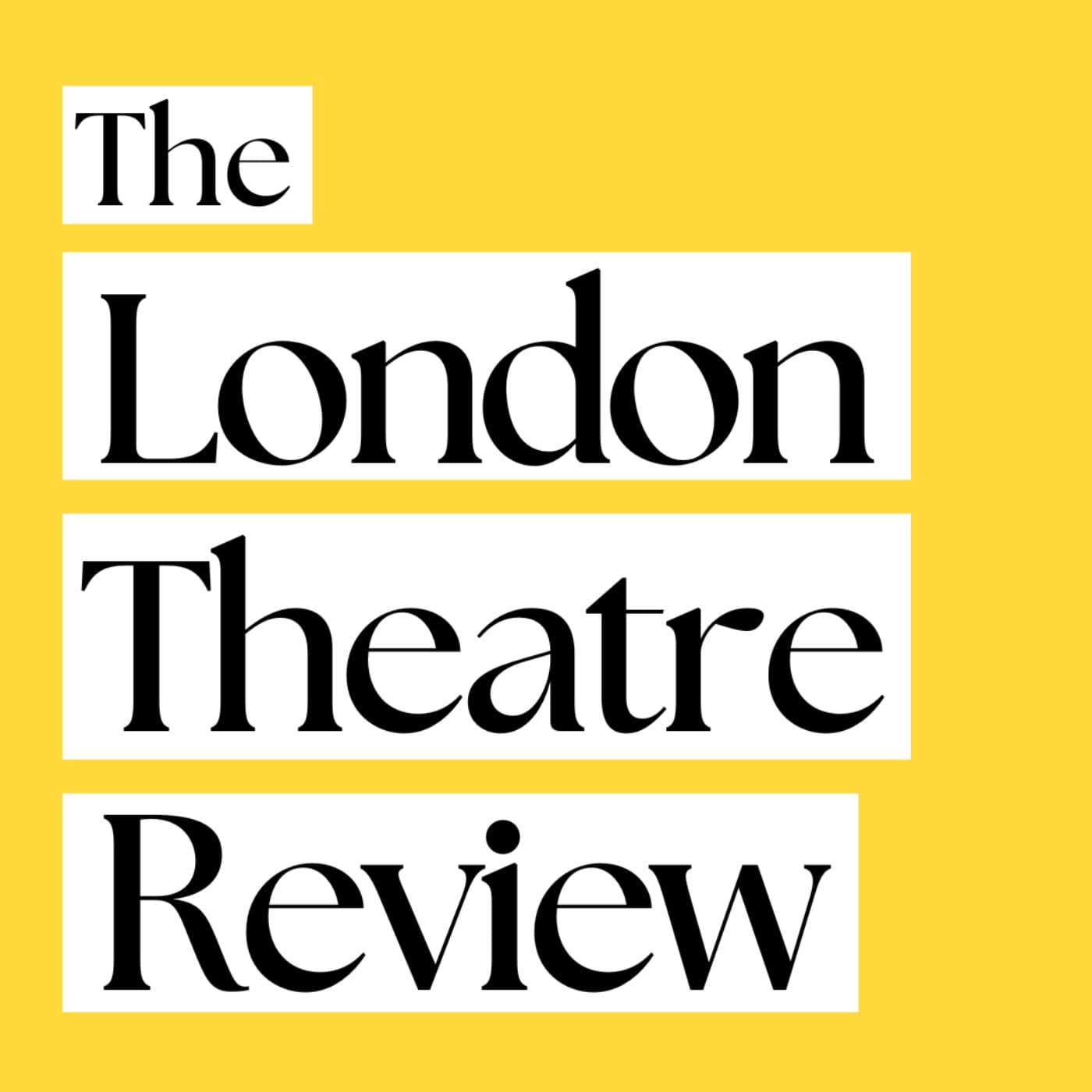 The London Theatre Review - Podcasts
