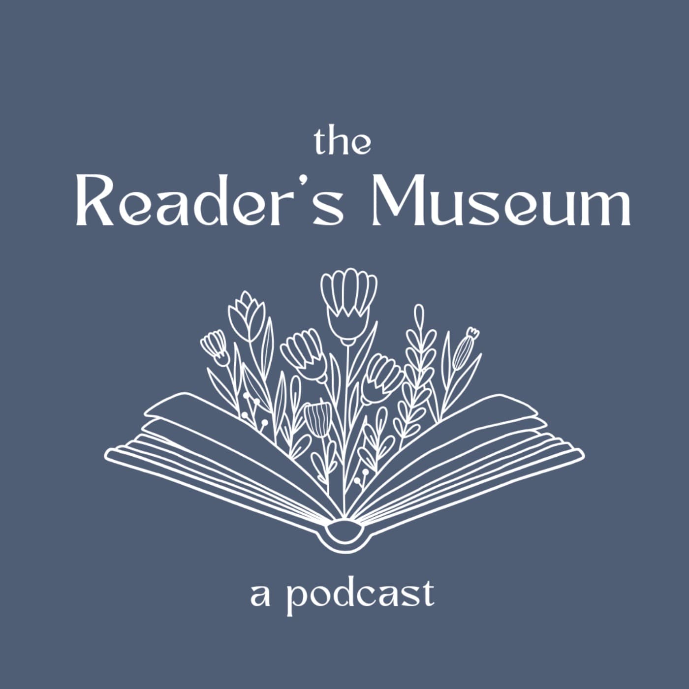 The Reader's Museum - Podcasts