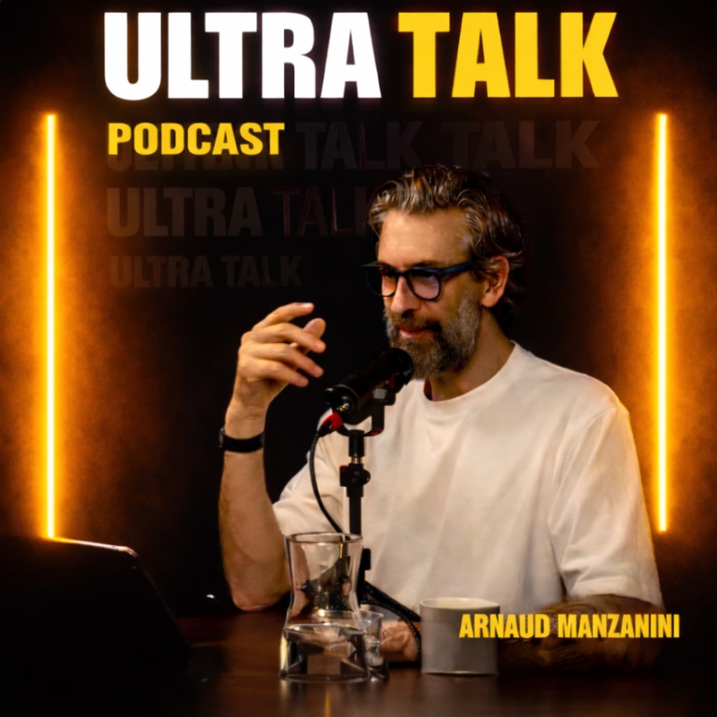ULTRA TALK Arnaud Manzanini - Podcasts