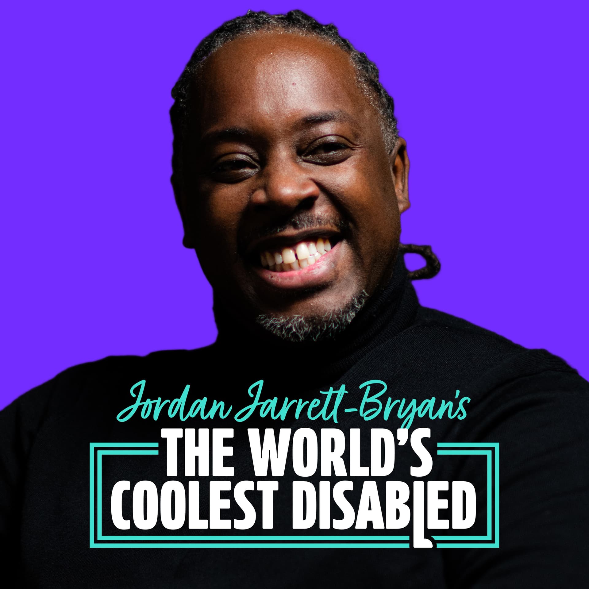 The World's Coolest Disabled - Podcasts