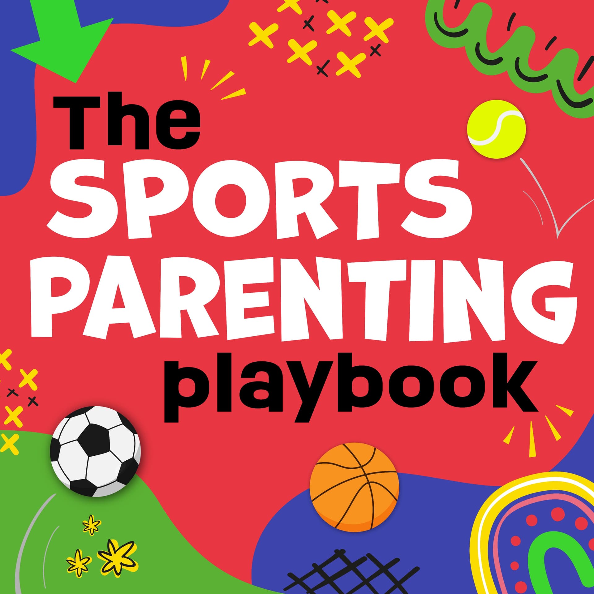 The Sports Parenting Playbook - Podcasts
