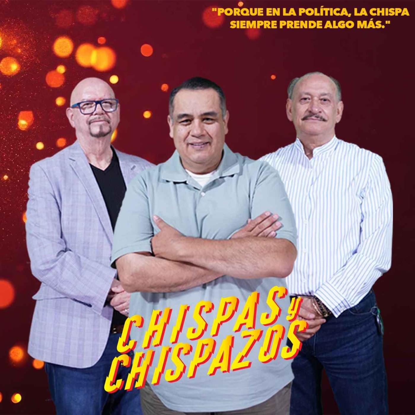 Chispas y Chispazos - Podcasts