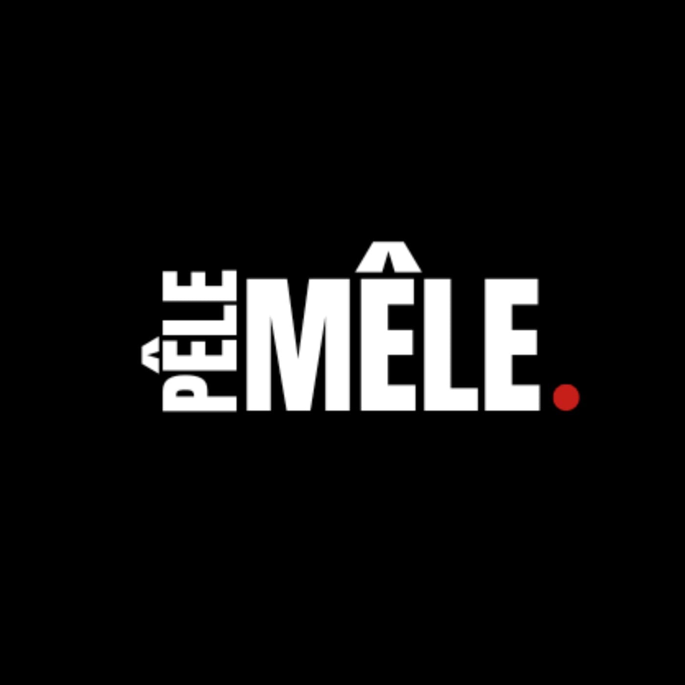 Pêle-Mêle - Podcasts