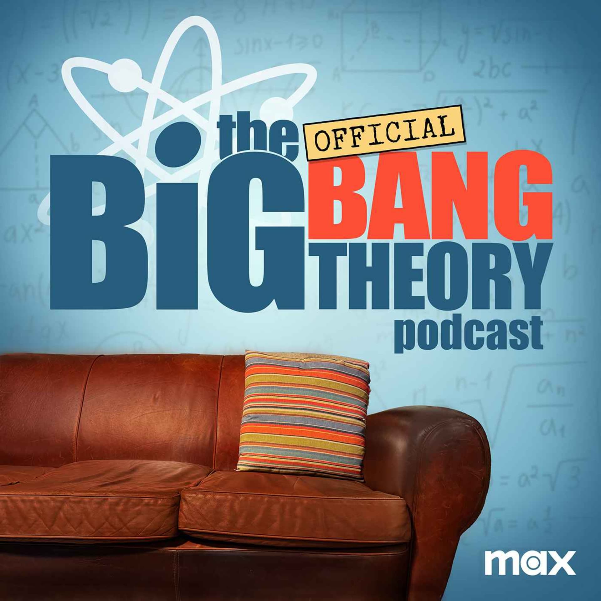 The Official Big Bang Theory Podcast - Podcasts