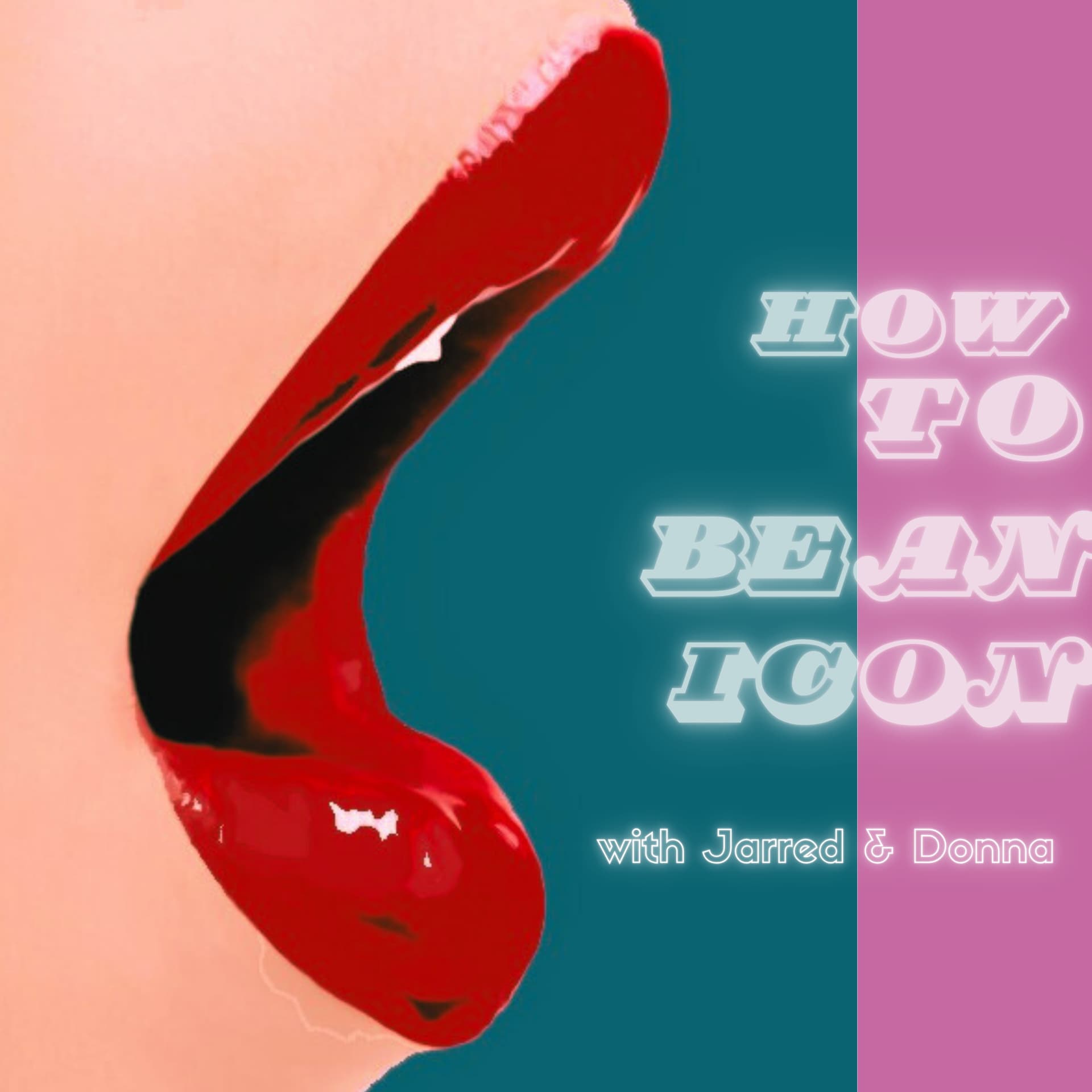 How To Be An Icon - Podcasts