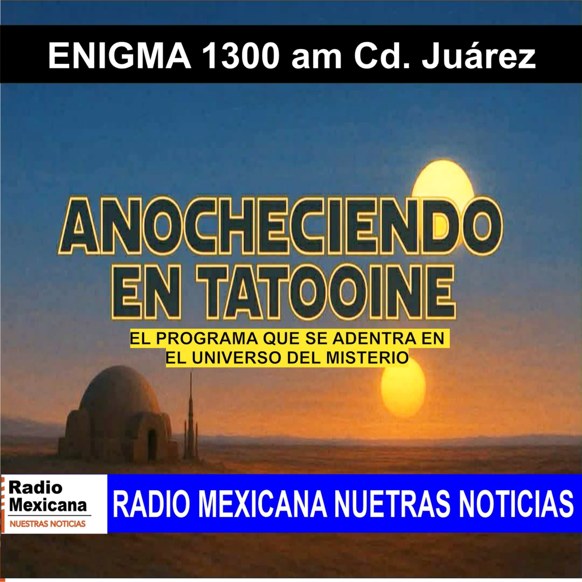 Anocheciendo en Tatooine - Podcasts