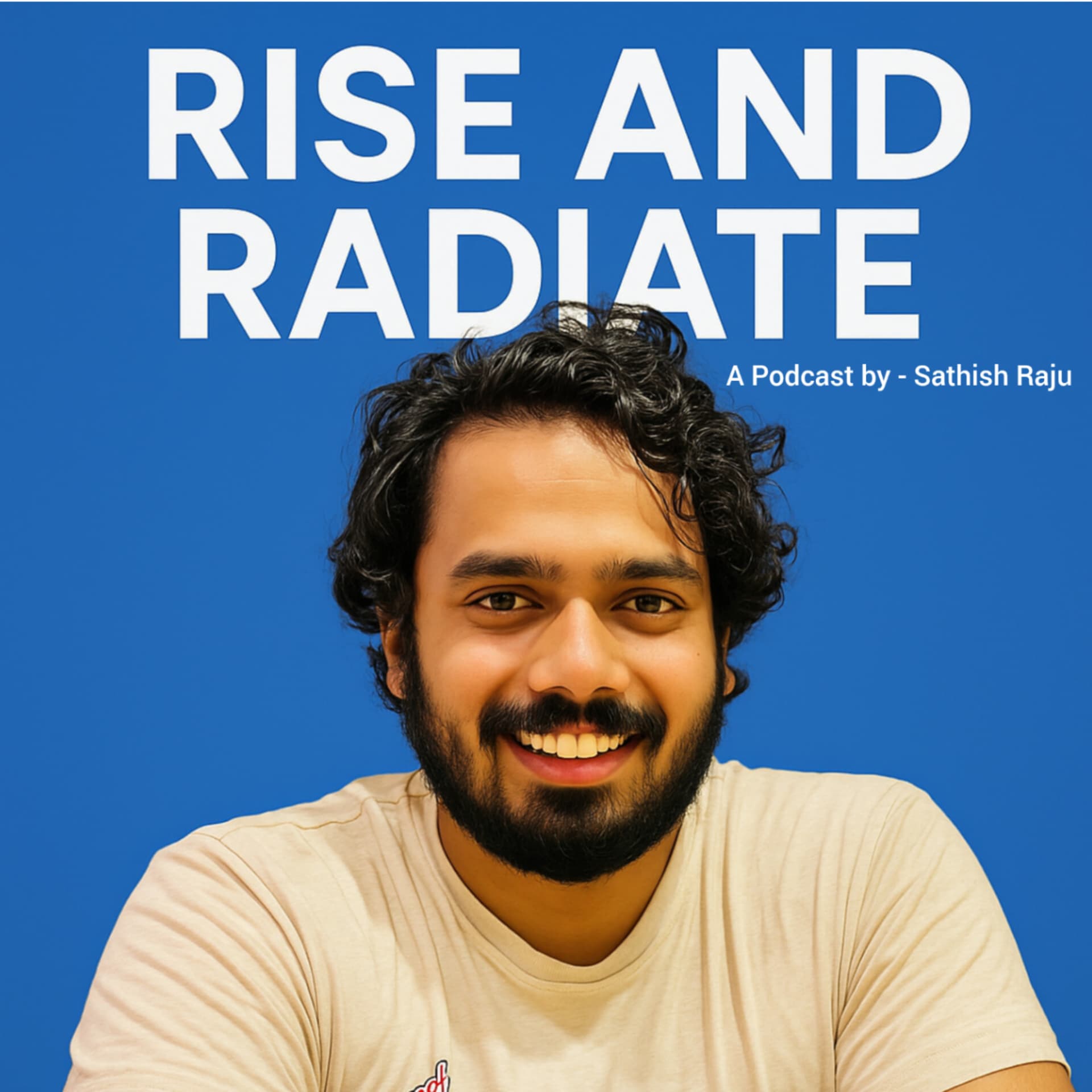 Rise and Radiate - Podcasts