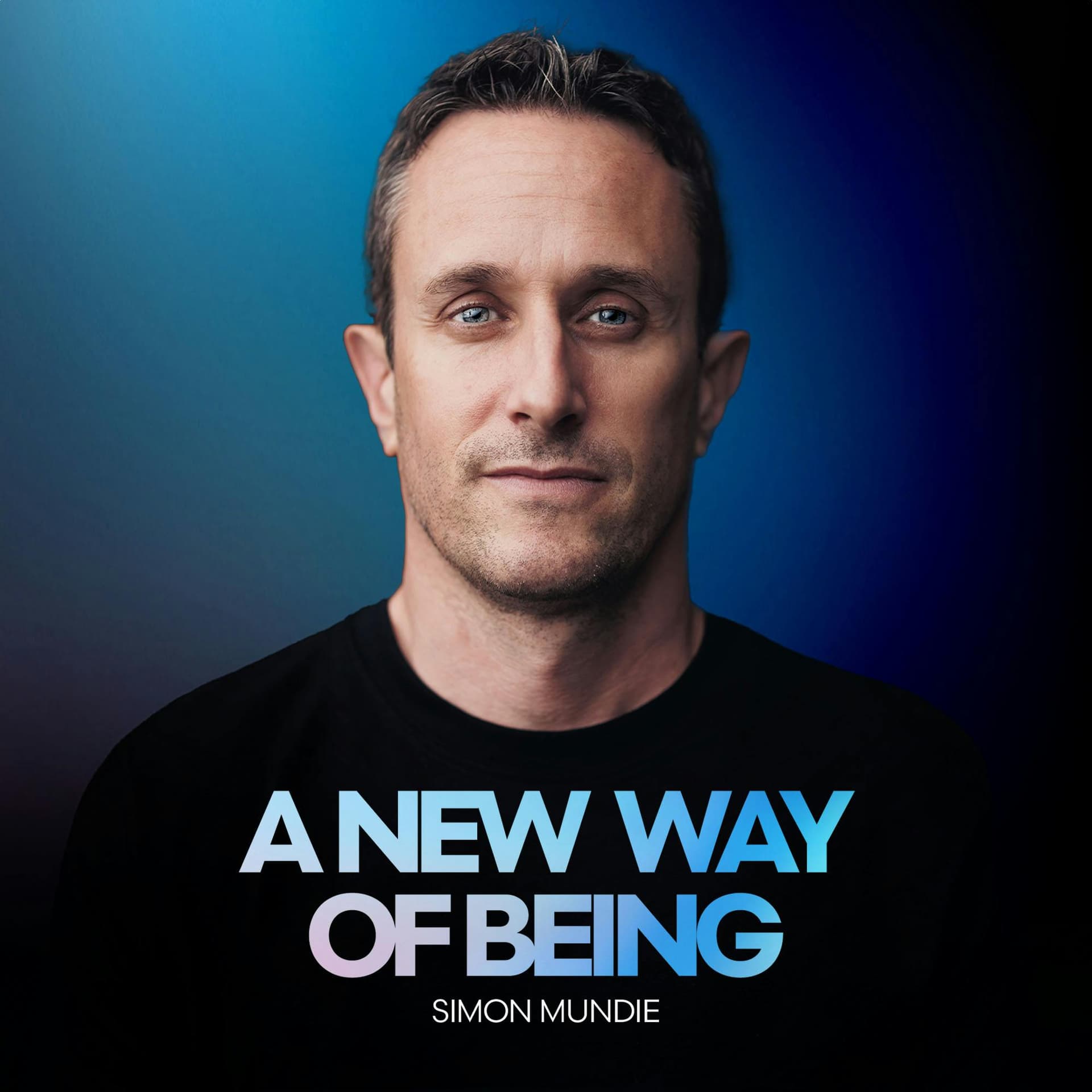 A New Way of Being - Podcasts