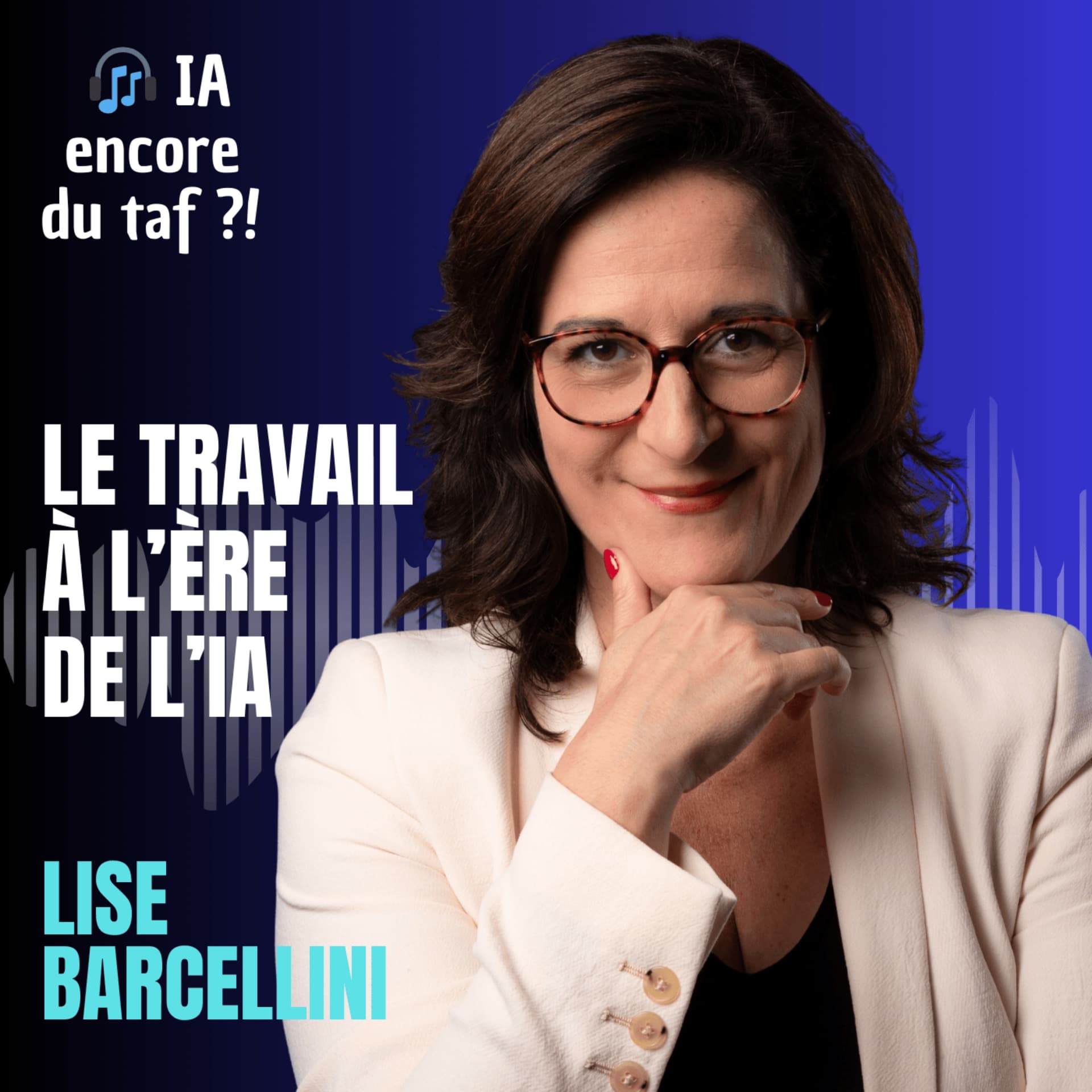 IA encore du taf ?! • Le podcast pour comprendre comment et pourquoi utiliser l'intelligence artificielle au travail - Podcast