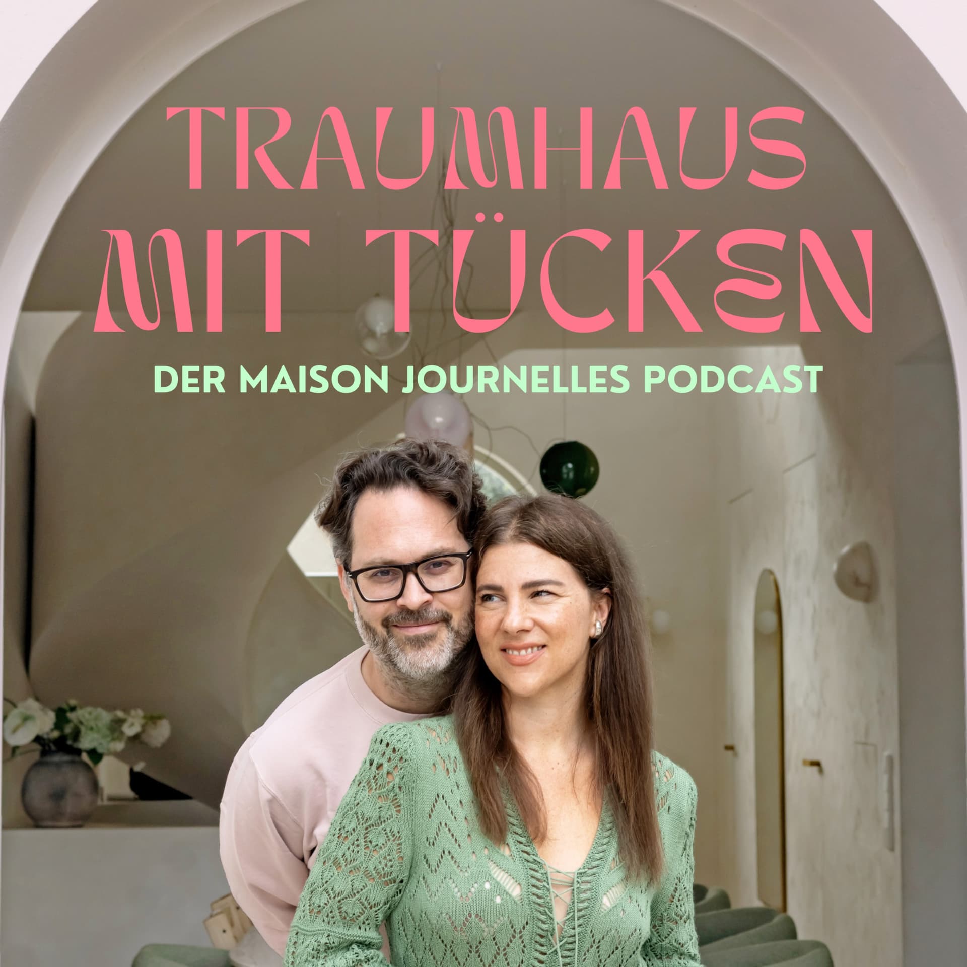Traumhaus mit Tücken - Podcasts