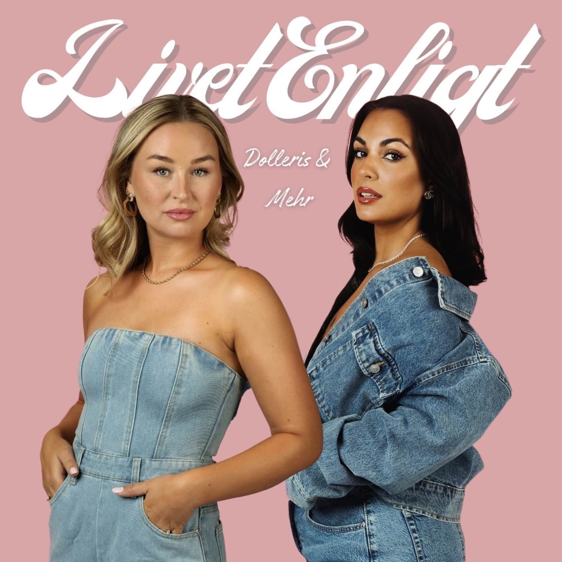 Livet Enligt Dolleris & Mehr - Podcasts
