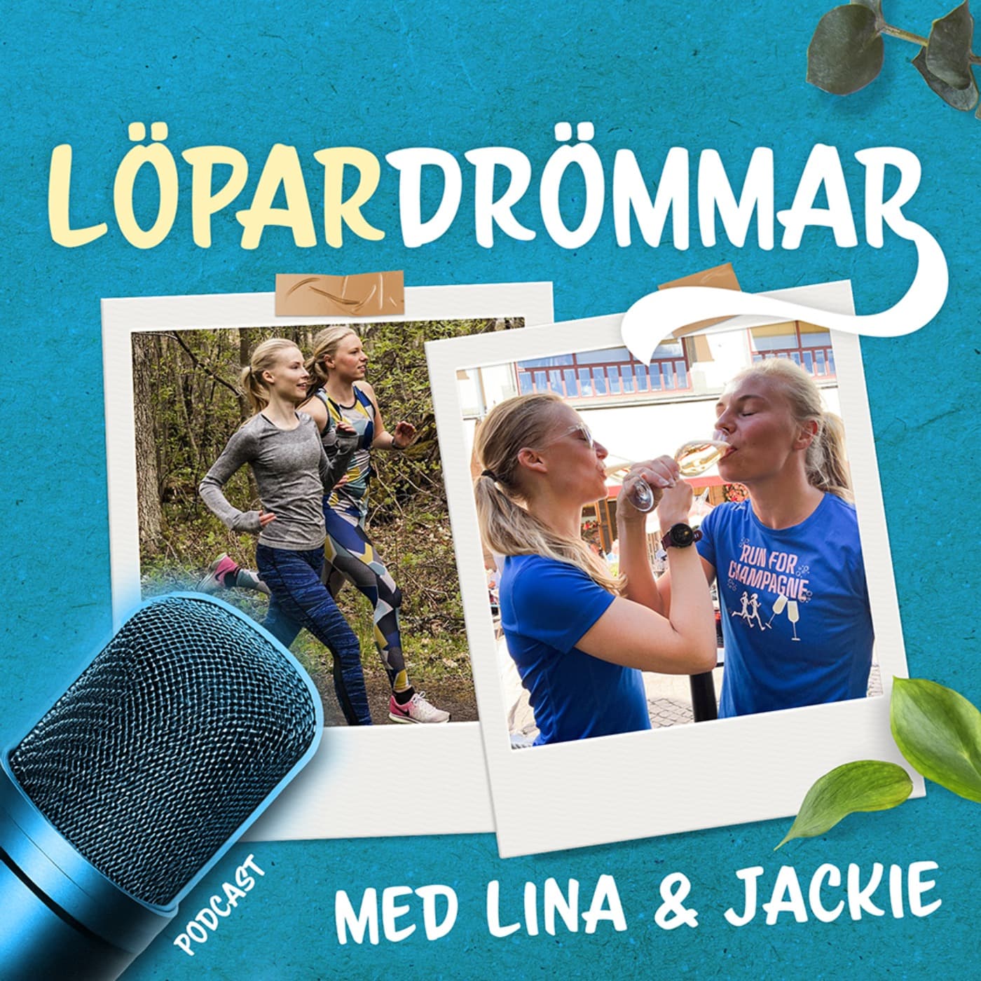 Löpardrömmar - Podcasty