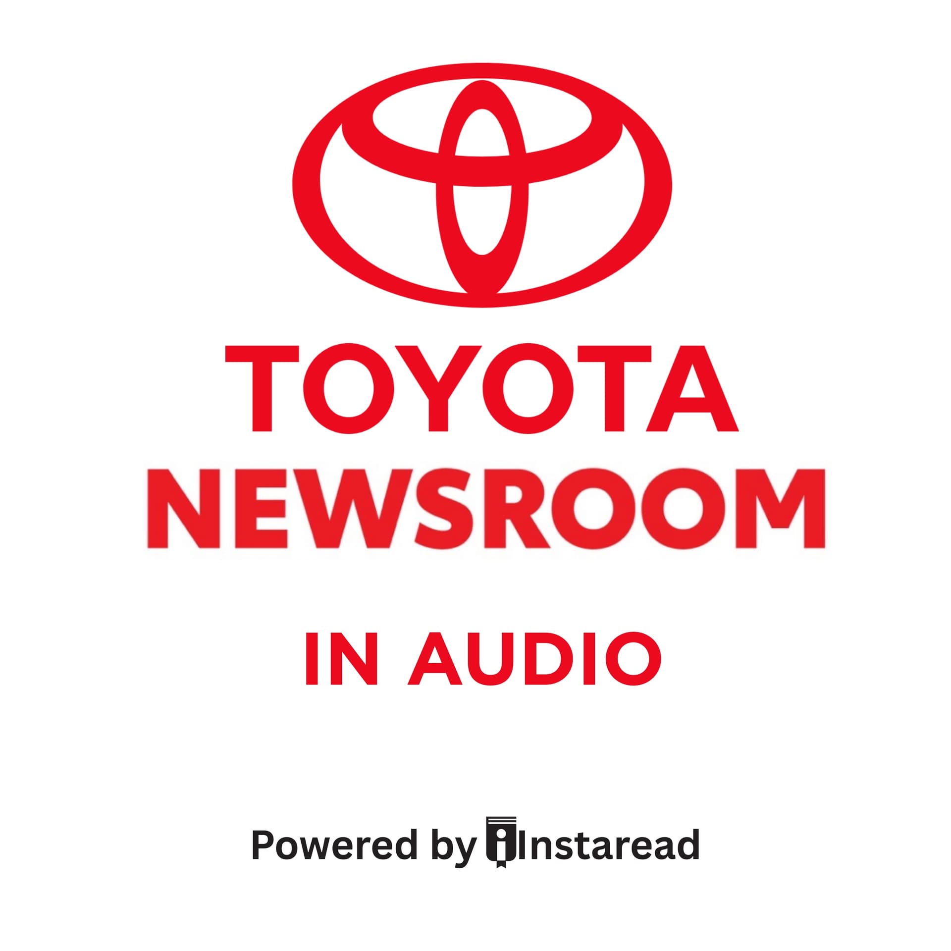 Toyota Newsroom in Audio - Podcasts