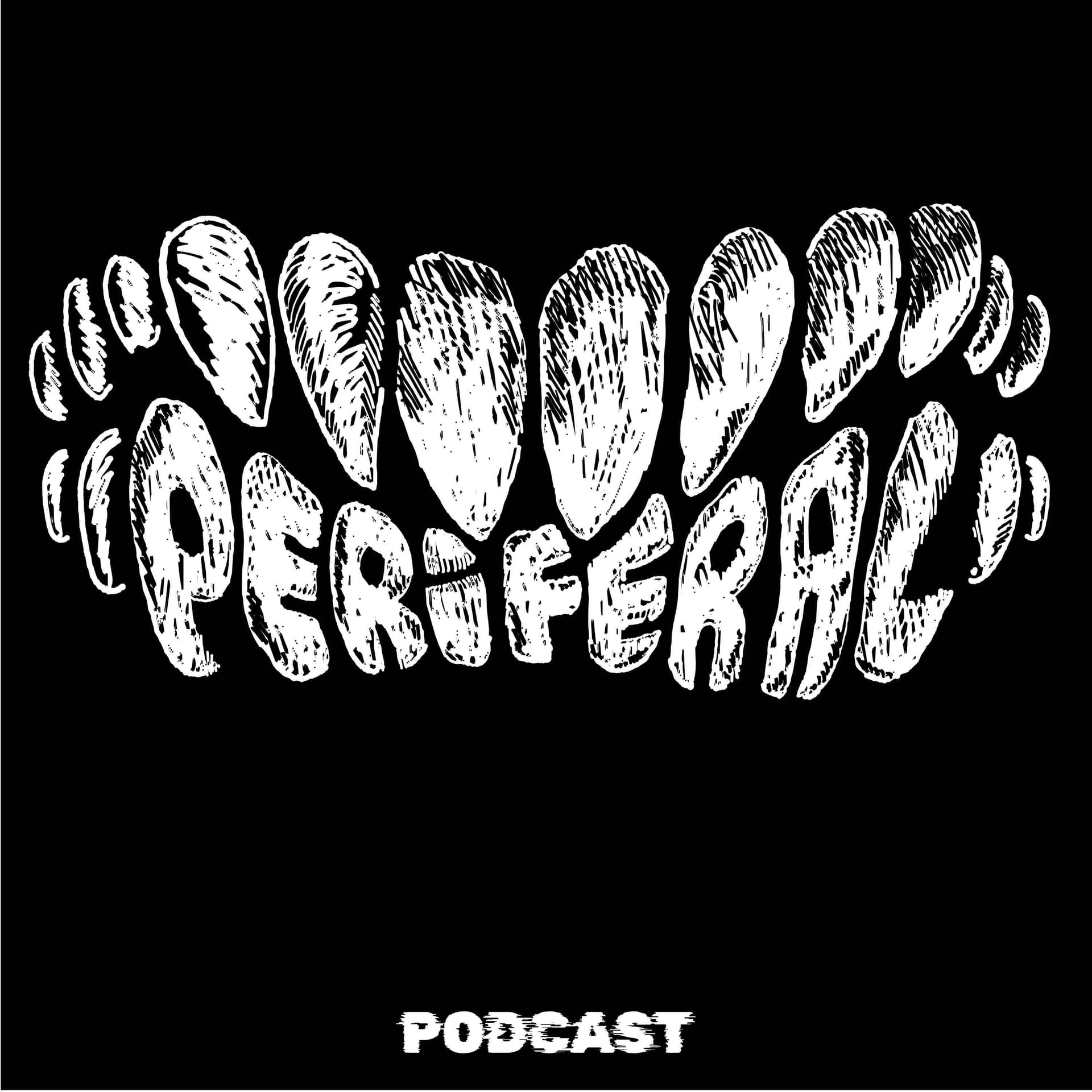 PeriFeral - Podcasts