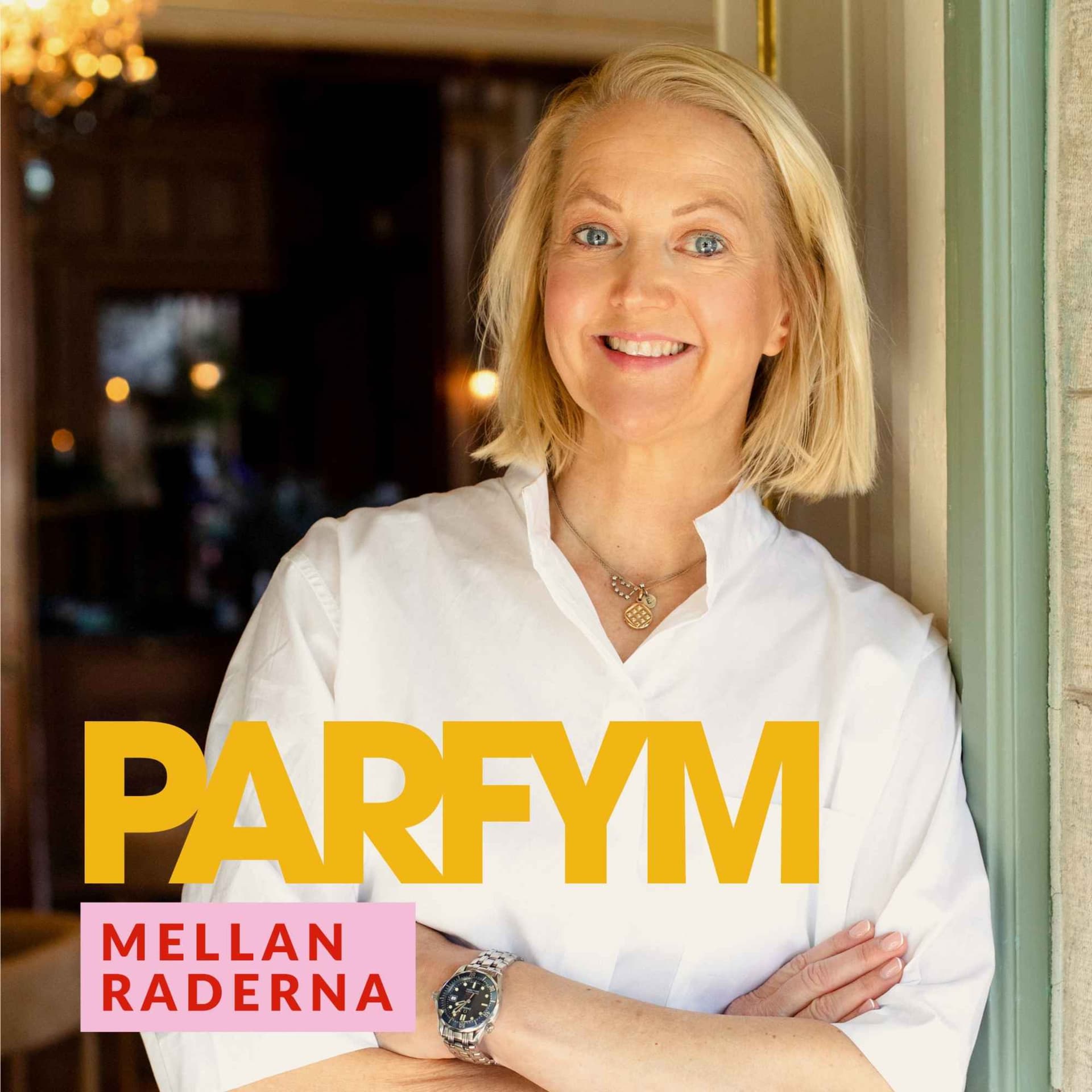 Parfym Mellan Raderna - Podcasts