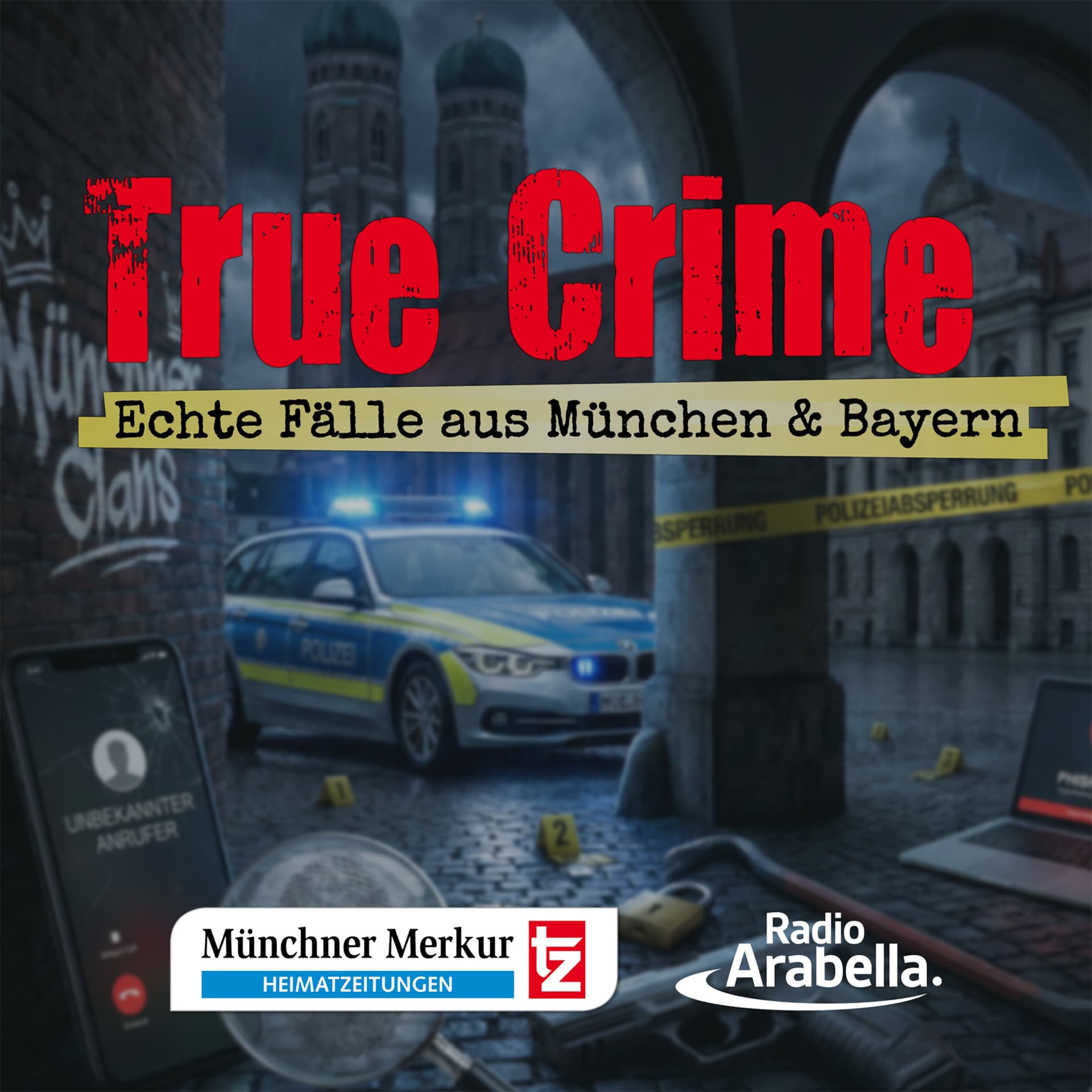 True Crime - echte Fälle aus München und Bayern - Podcasts