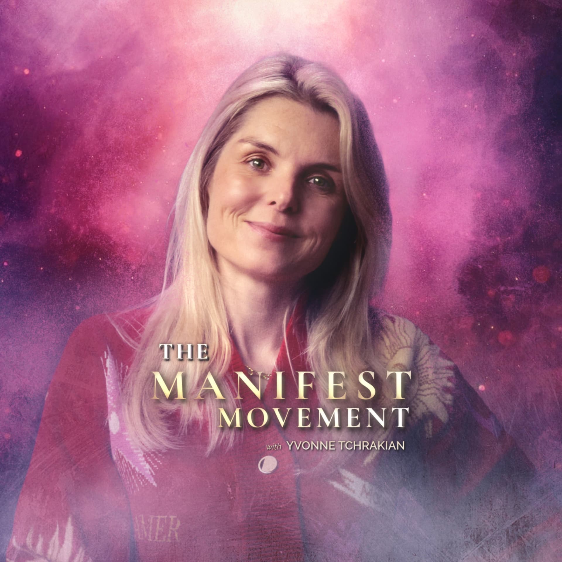 The Manifest Movement - Podcasts