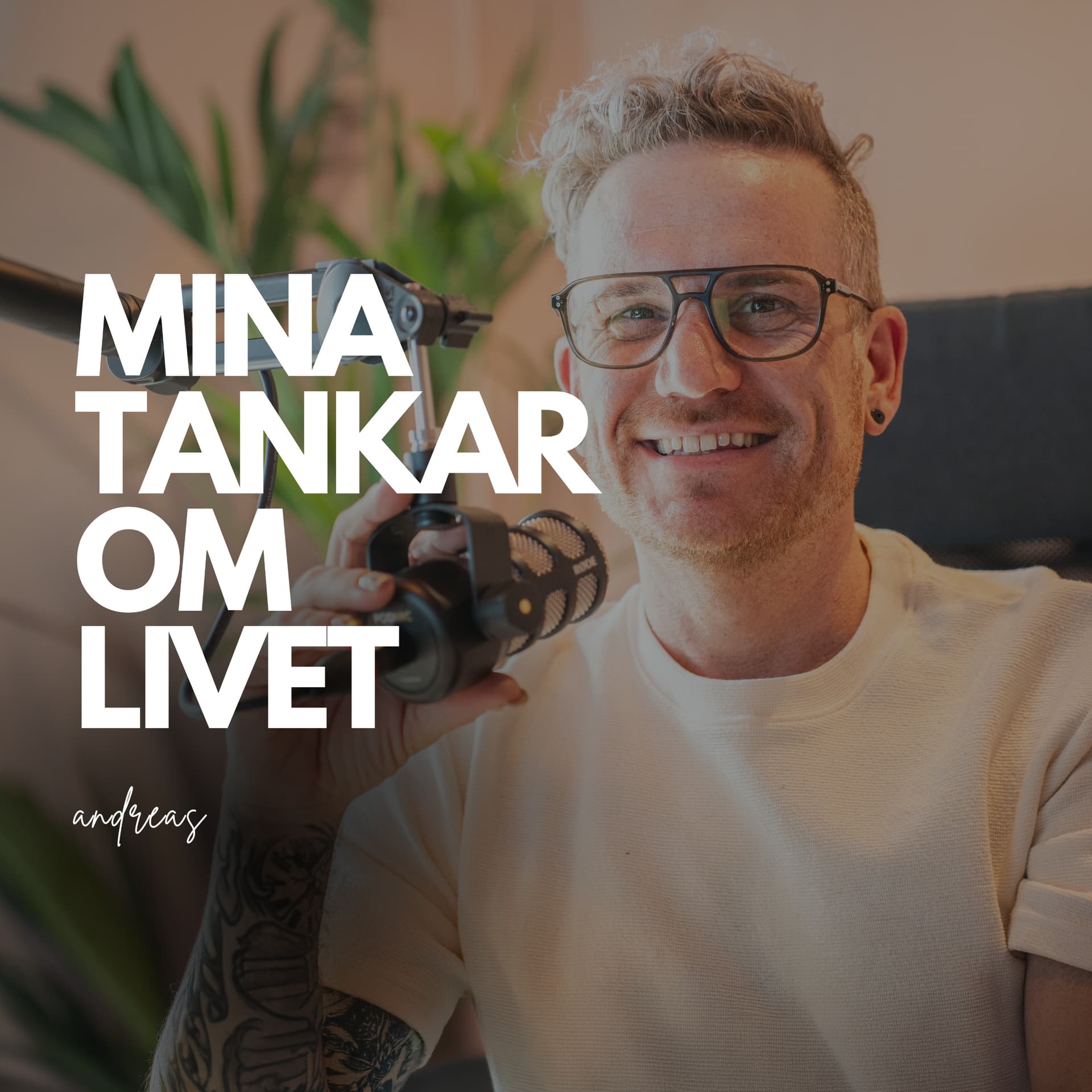 Mina tankar om livet - Podcasts