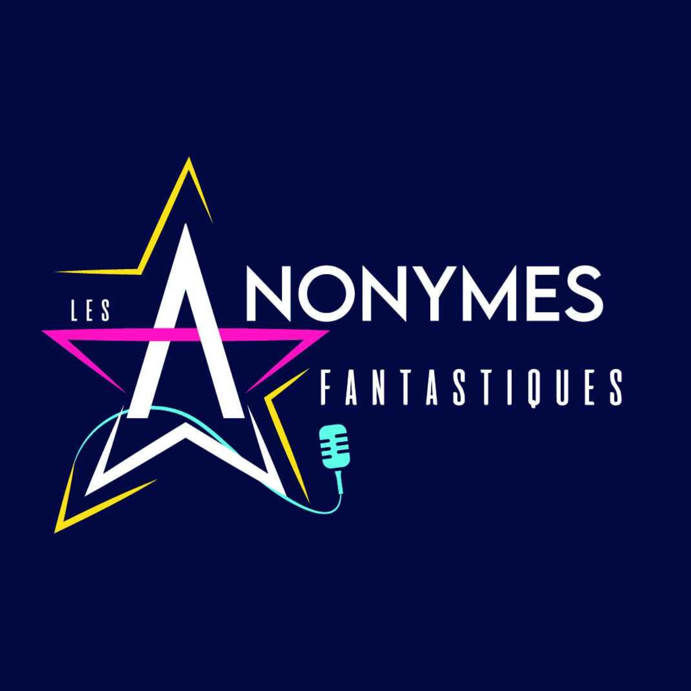 Les Anonymes Fantastiques - Podcasts