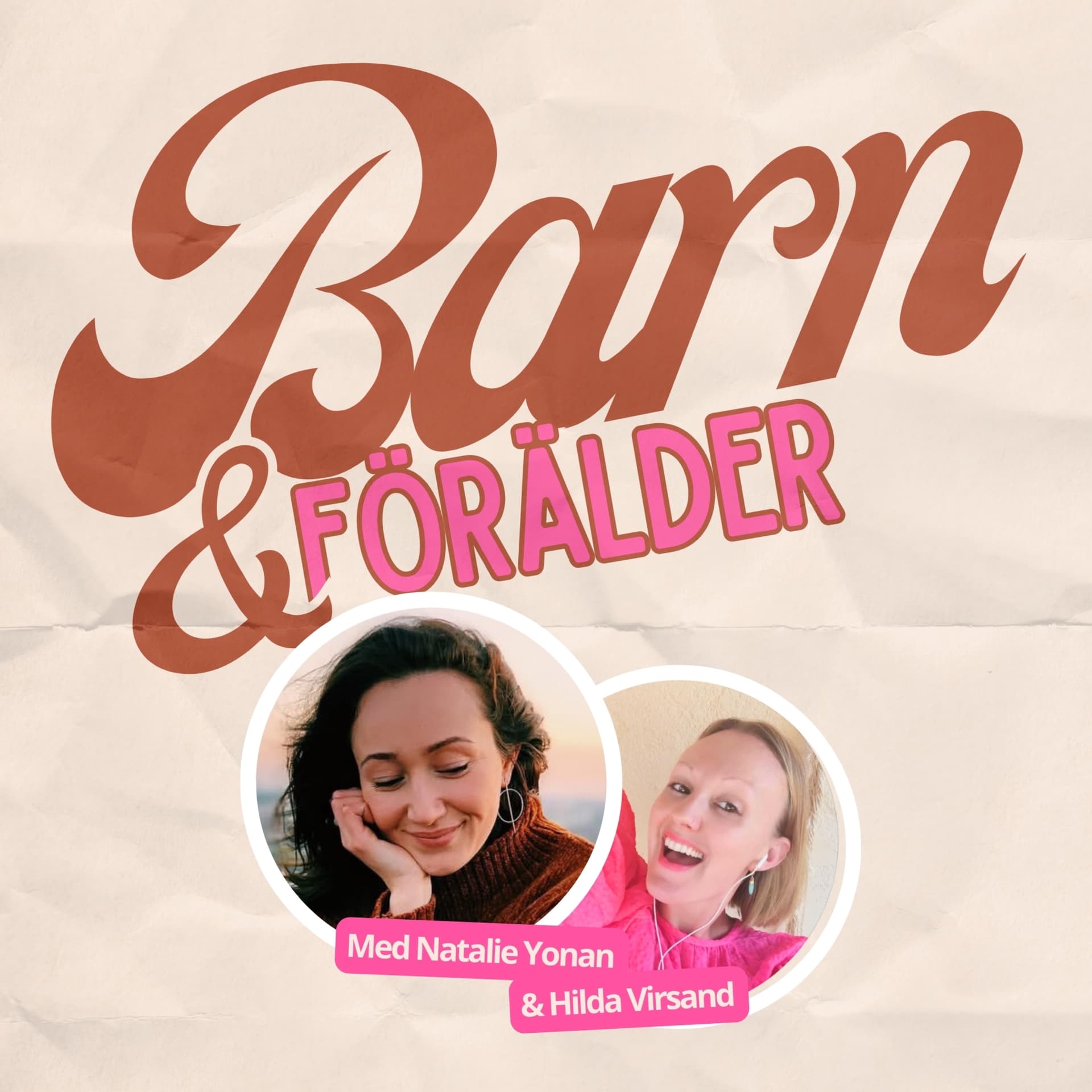 Barn & Förälder - Podcasts