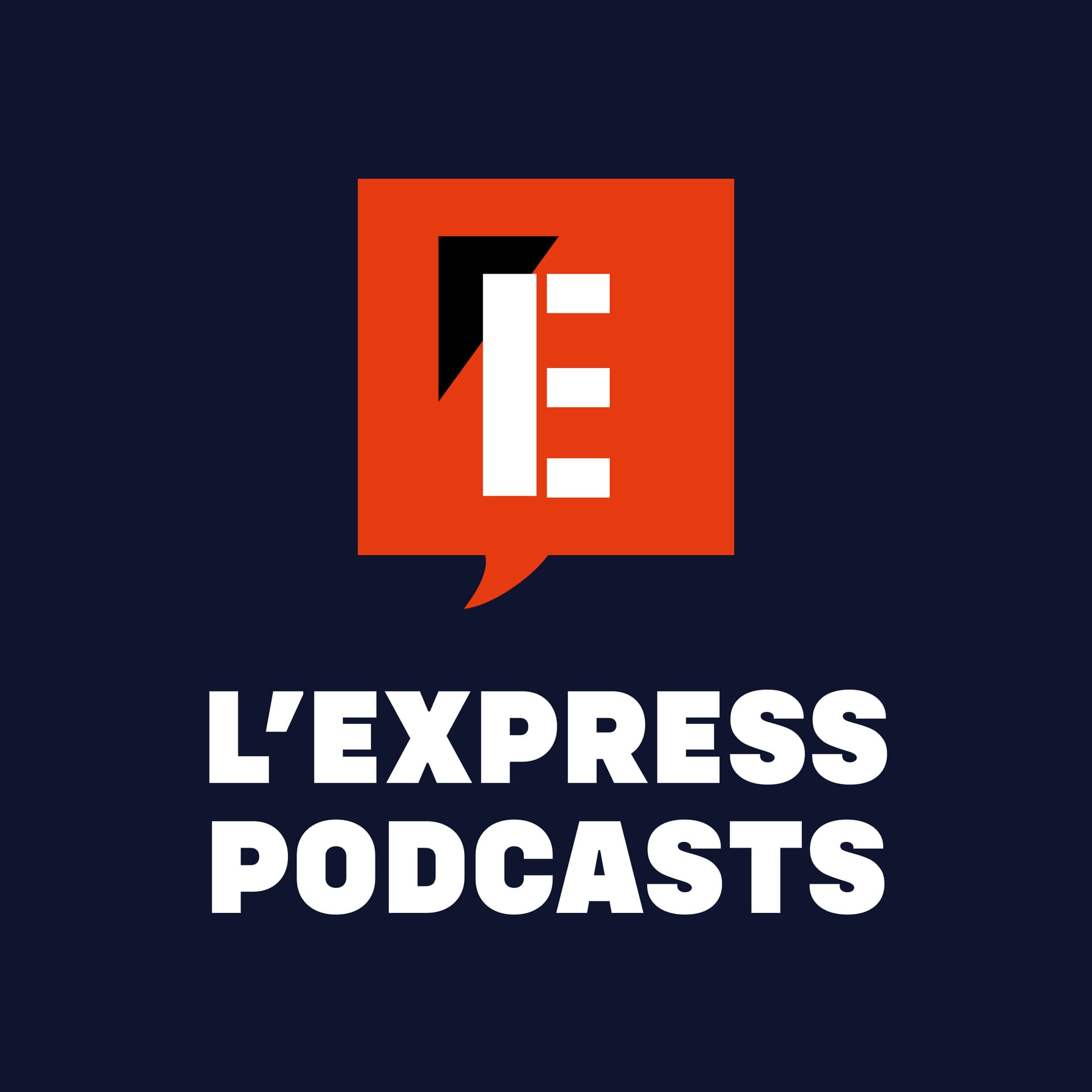 L’Express Podcasts - Podcasts