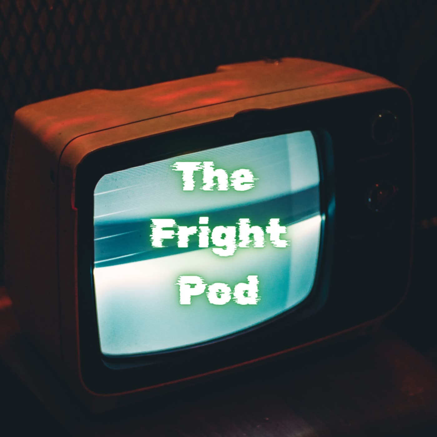The Fright Pod - Podcasts
