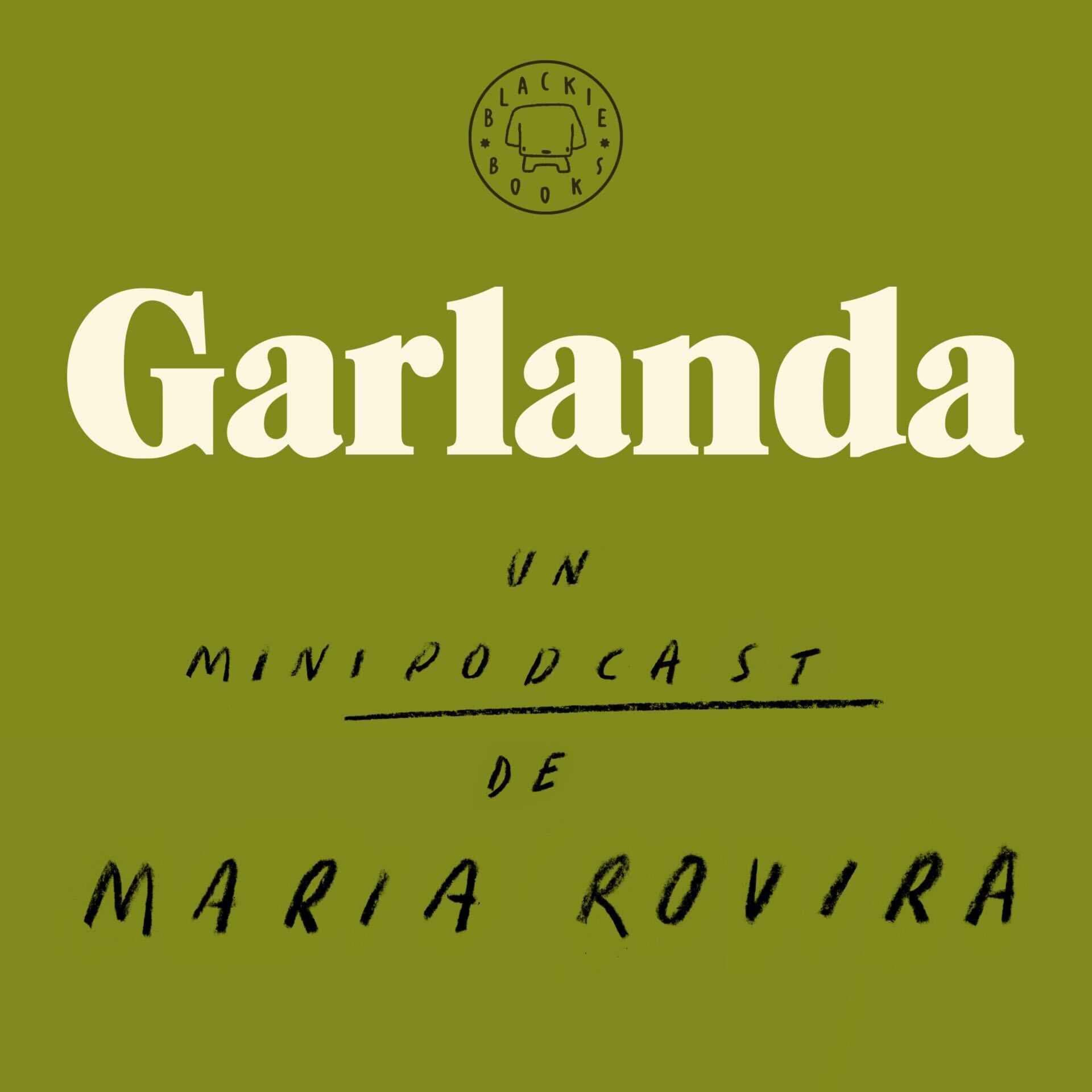 Garlanda - Podcasts