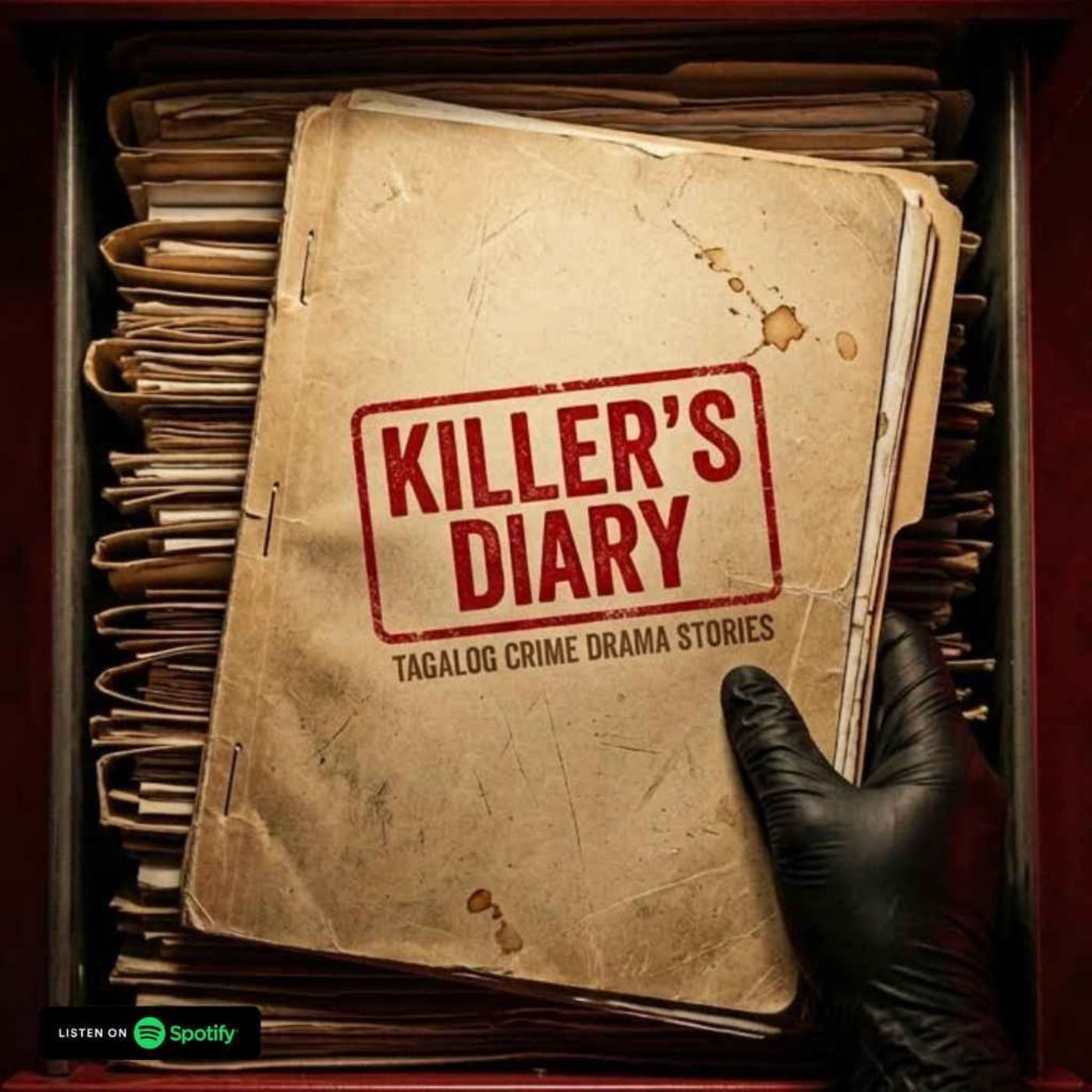 Killer's Diary | Tagalog Crime Drama Stories - Podcasts