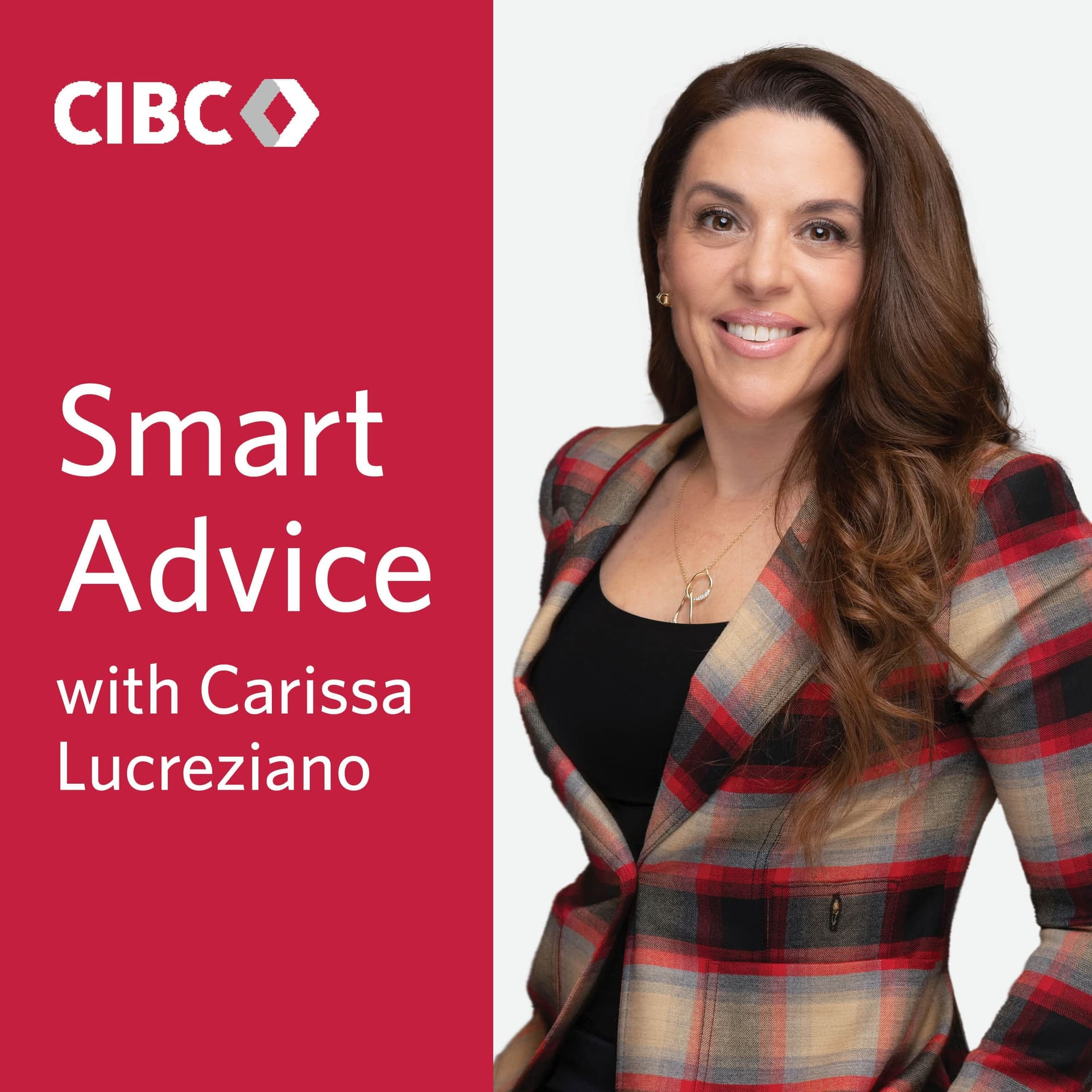 Smart Advice with Carissa Lucreziano - Podcasts