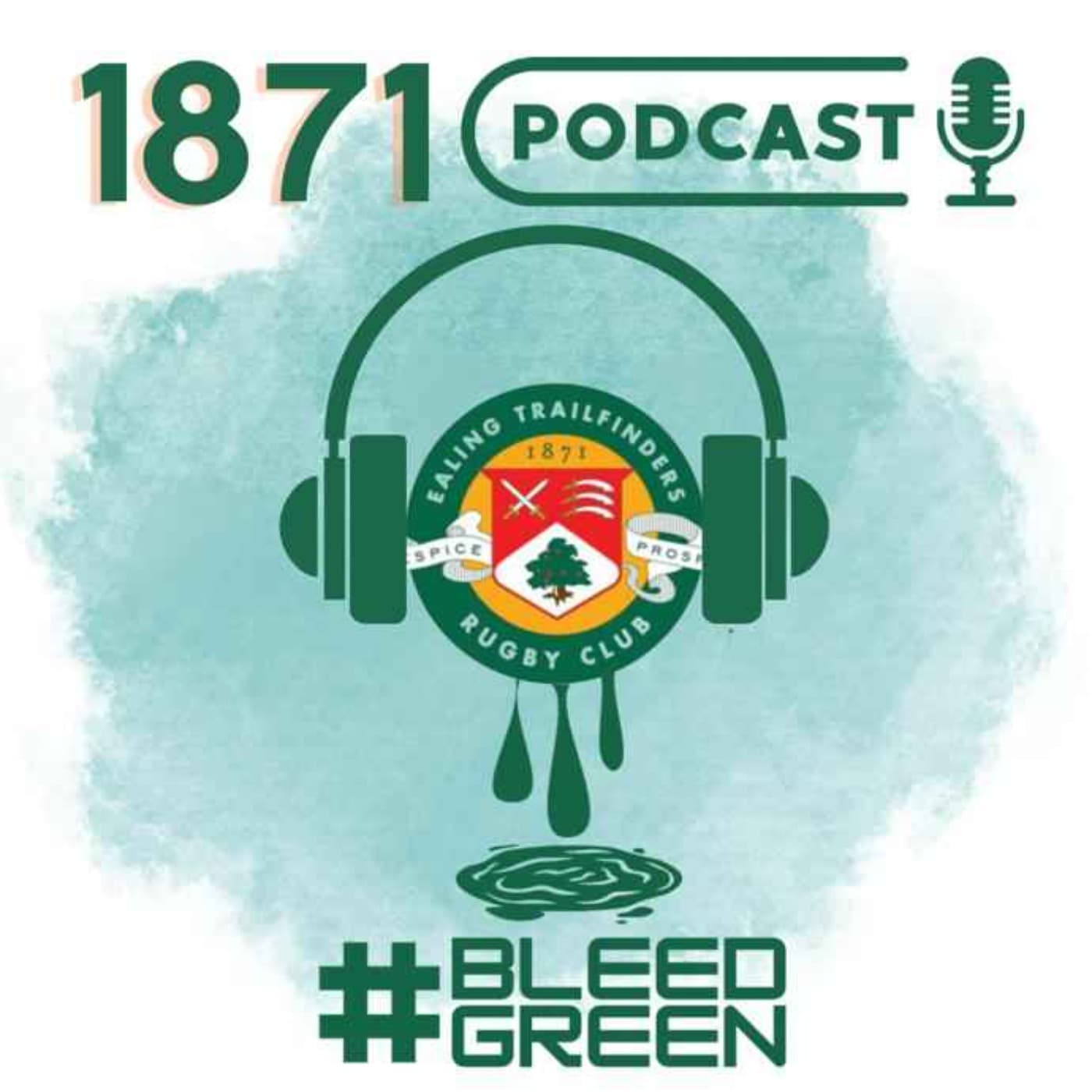 Ealing Trailfinders 1871 Podcast - Podcasts
