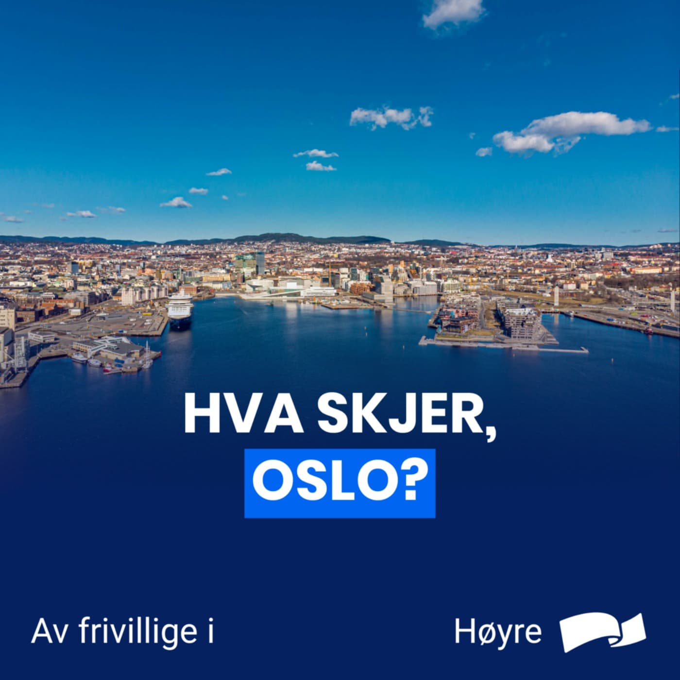 Hva skjer, Oslo? - Podcasts