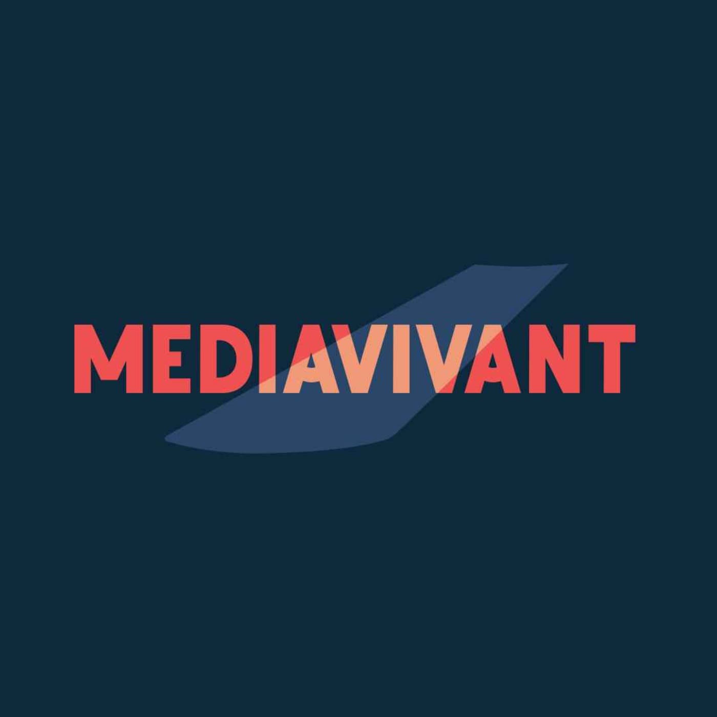Mediavivant - Podcasts