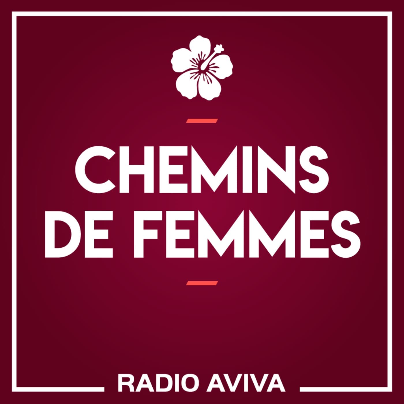 CHEMINS DE FEMMES - Podcasts