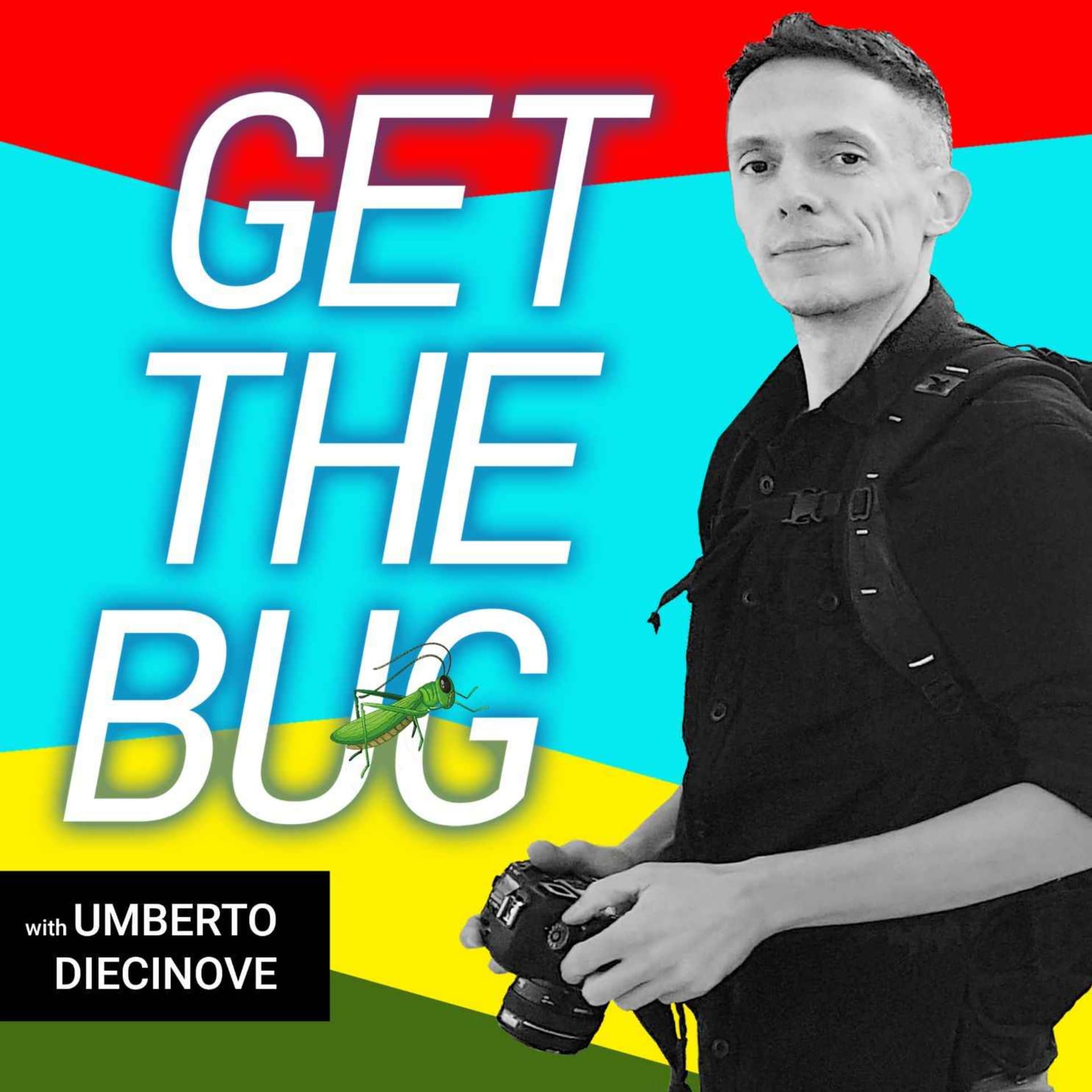 Get The Bug - Podcasts