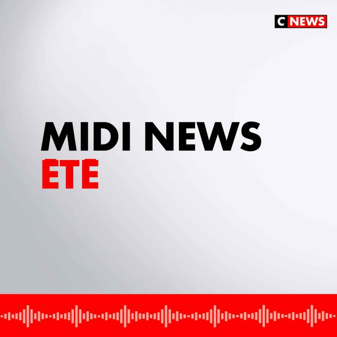 Midi News Été - Podcasts