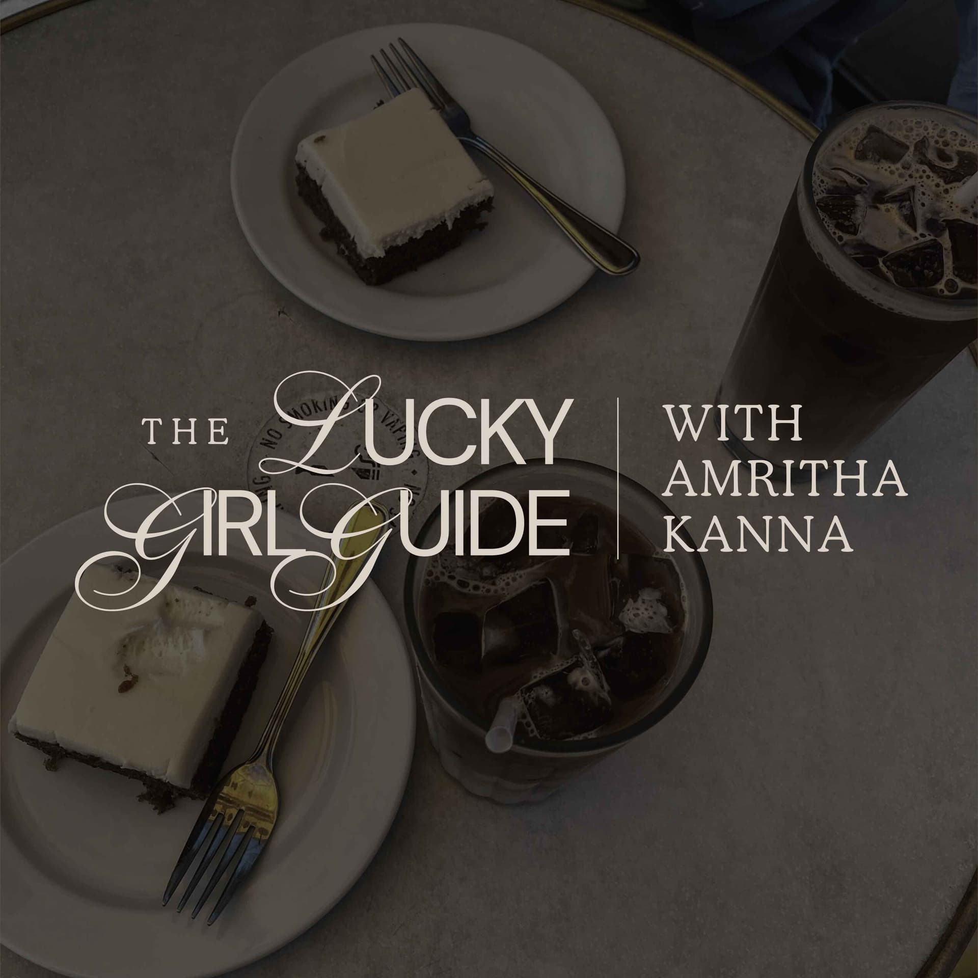 The Lucky Girl Guide - Podcasts