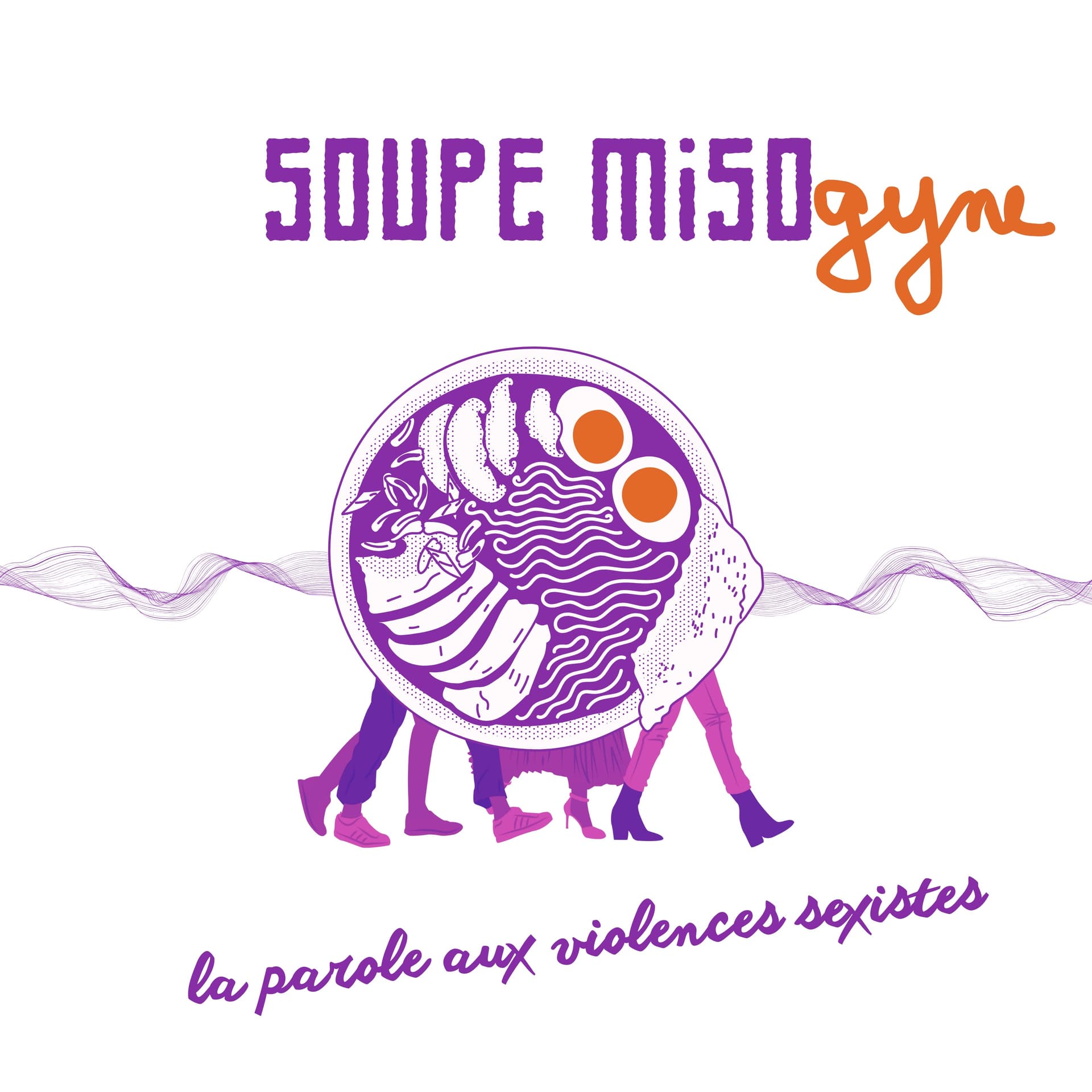 Soupe miso : les violences sexistes et misogynes - Podcasts