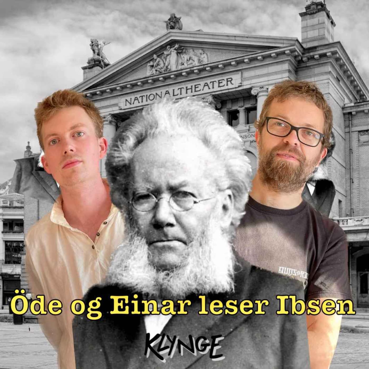 Öde og Einar leser Ibsen - Podcasts