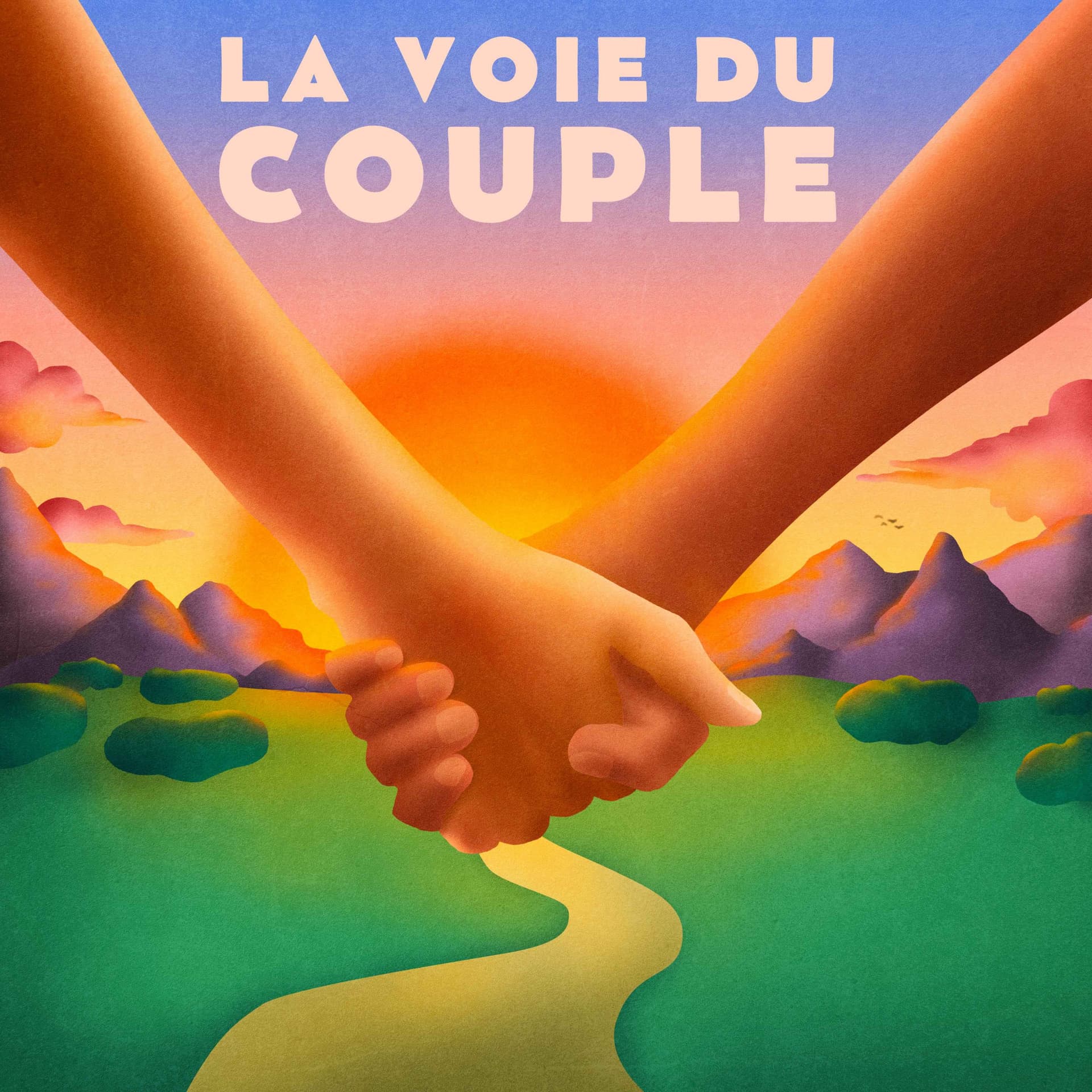 La Voie du Couple - Podcasts