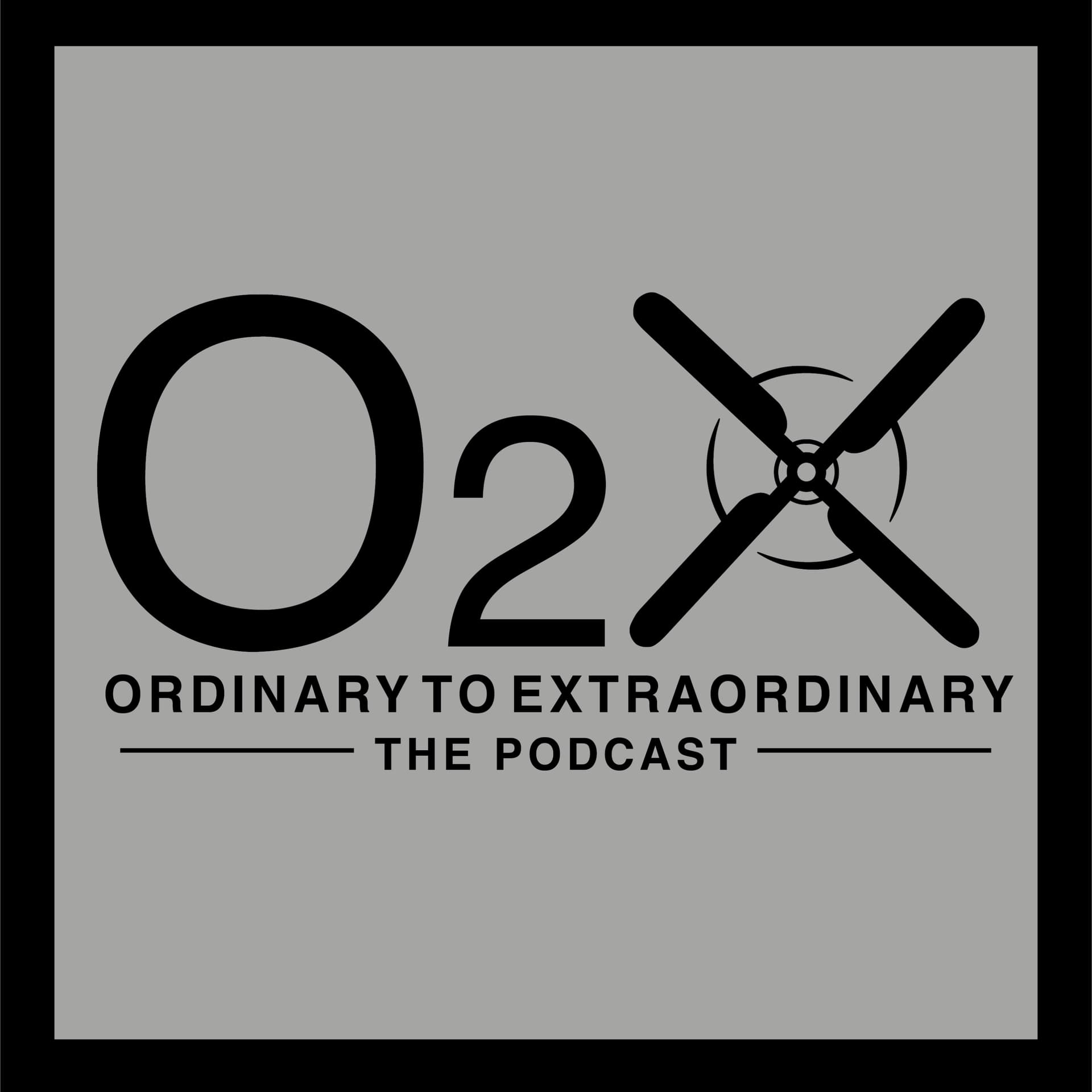 Ordinary to Extraordinary - The Podcast - Podcasts