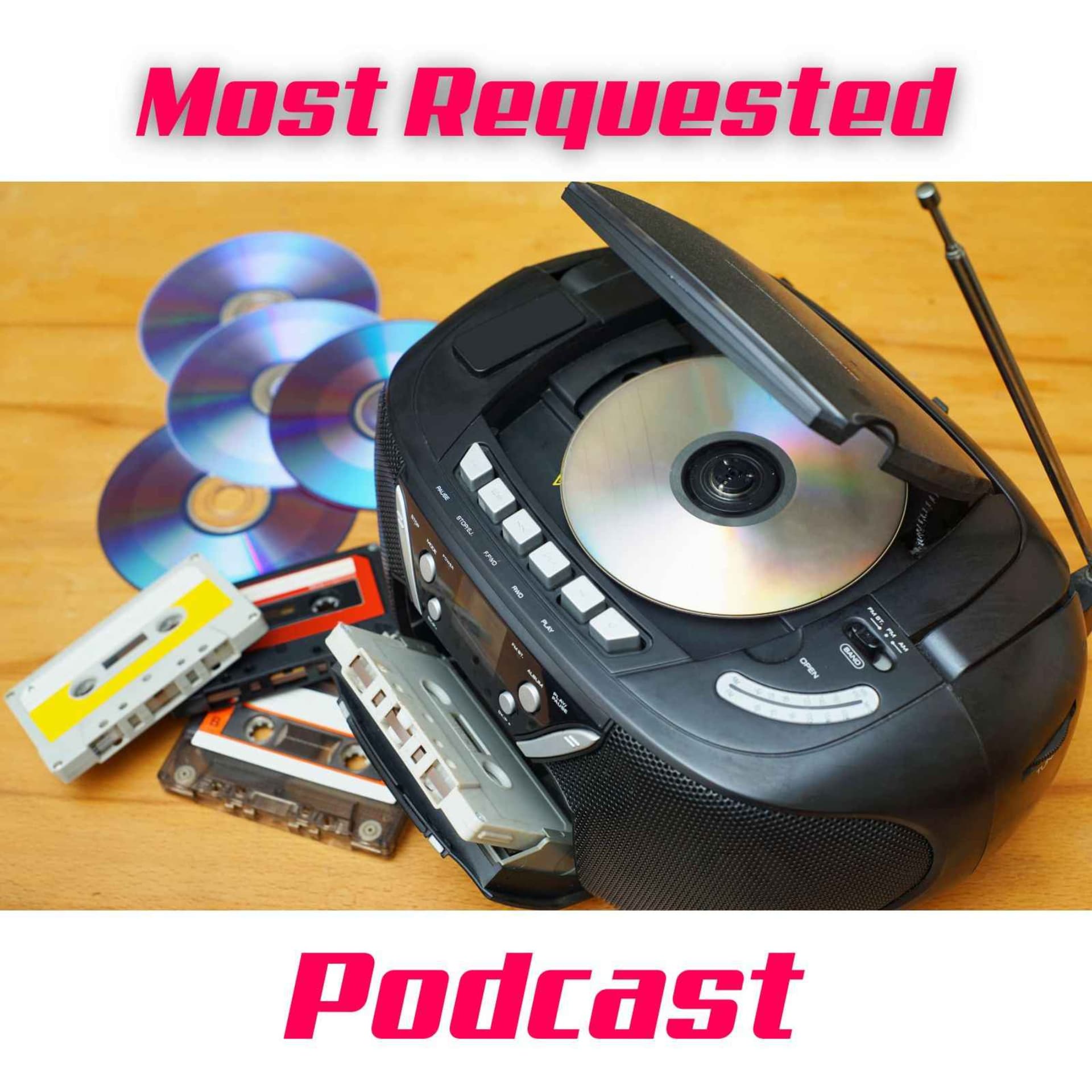 Most Requested - Freedom FM - Podcasty