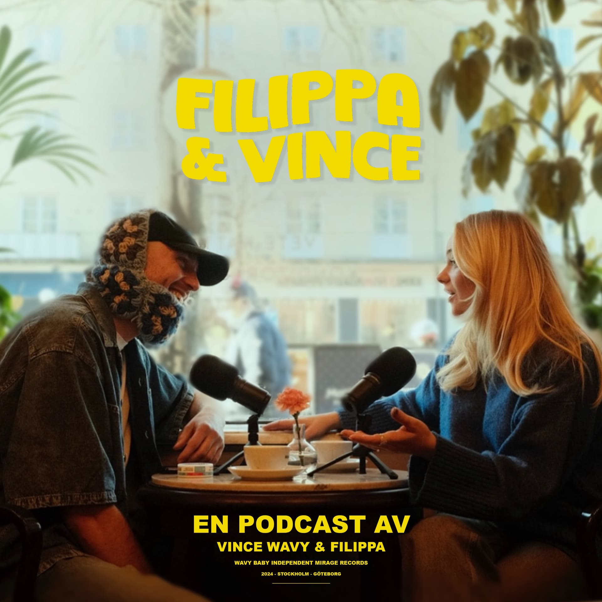 Filippa & Vince - Podcasts