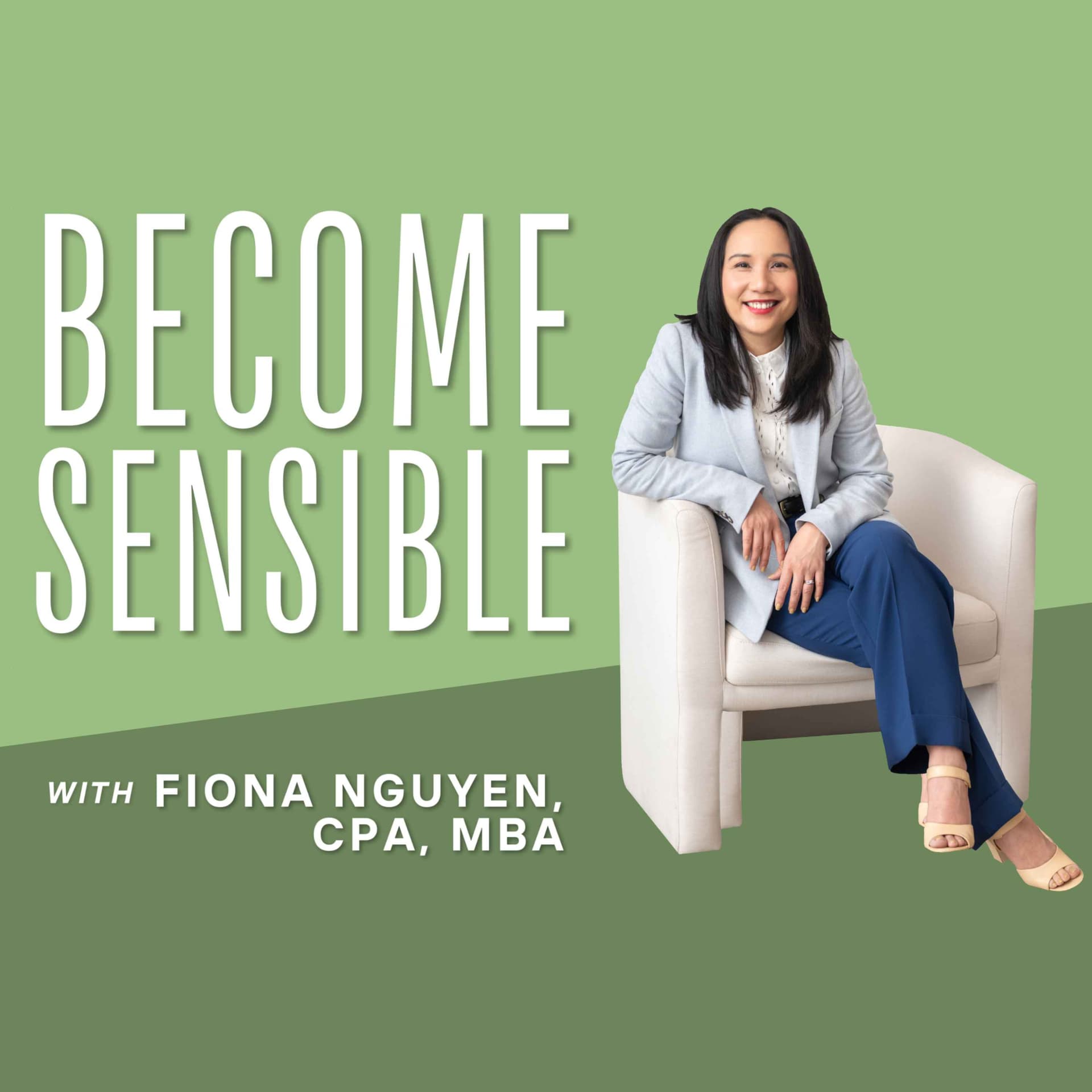 Become Sensible - Podcasts