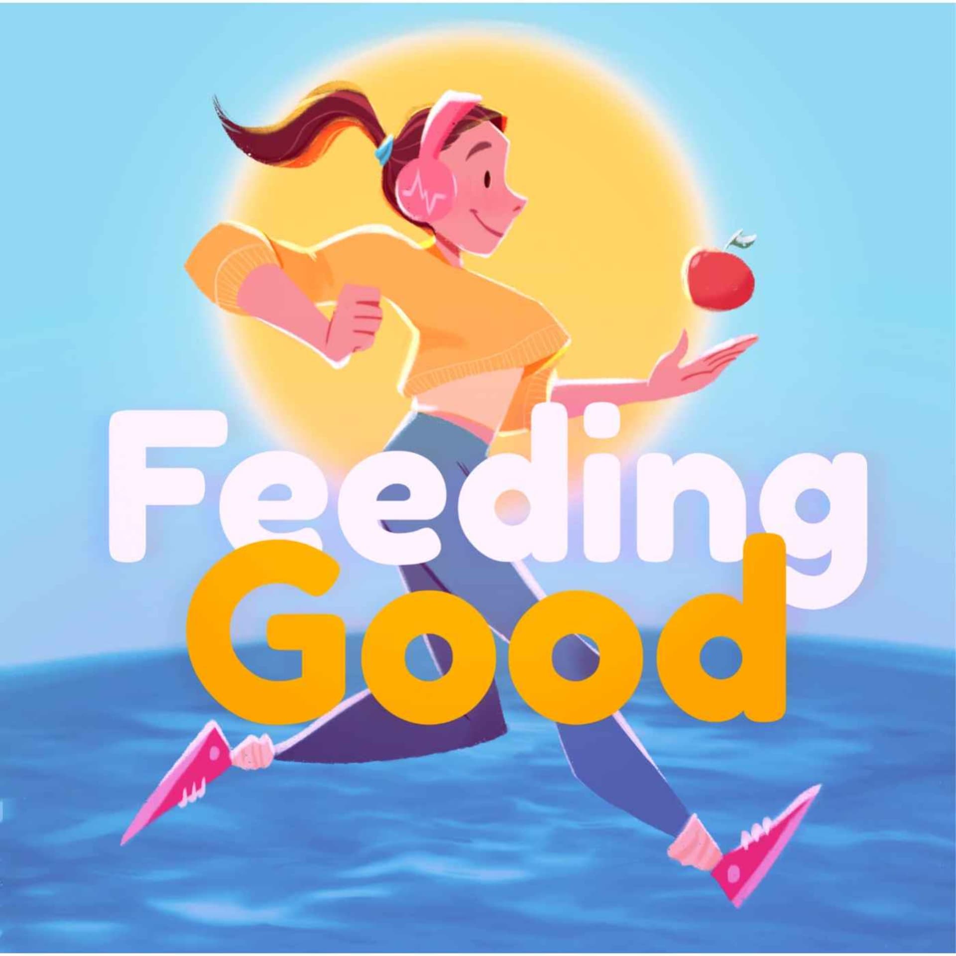Feeding Good - Podcasts