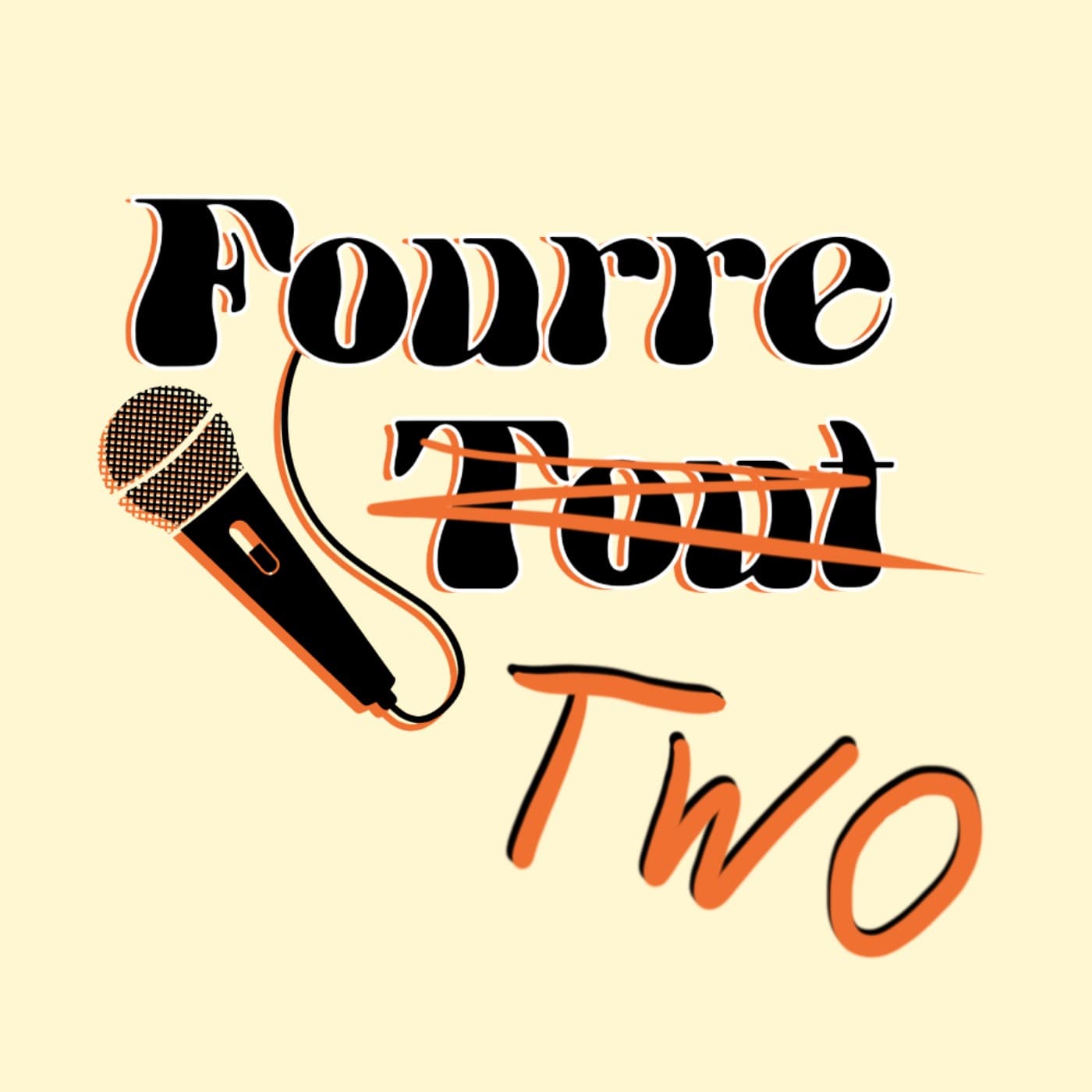 Fourre Two - Podcasts