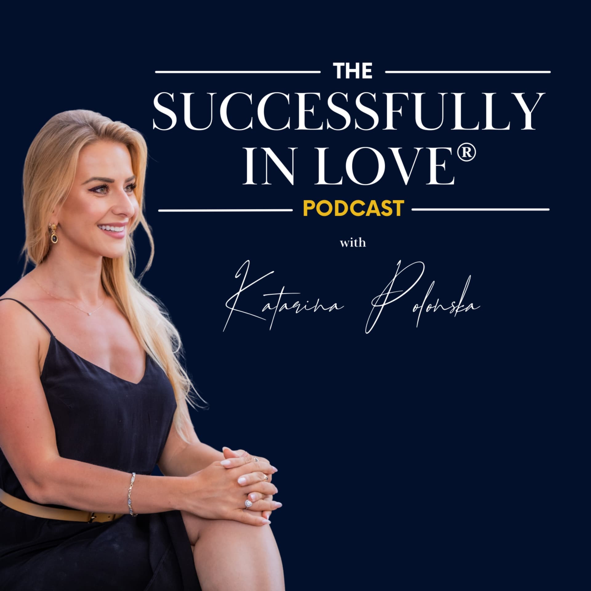The Successfully In Love Podcast - Podcasts